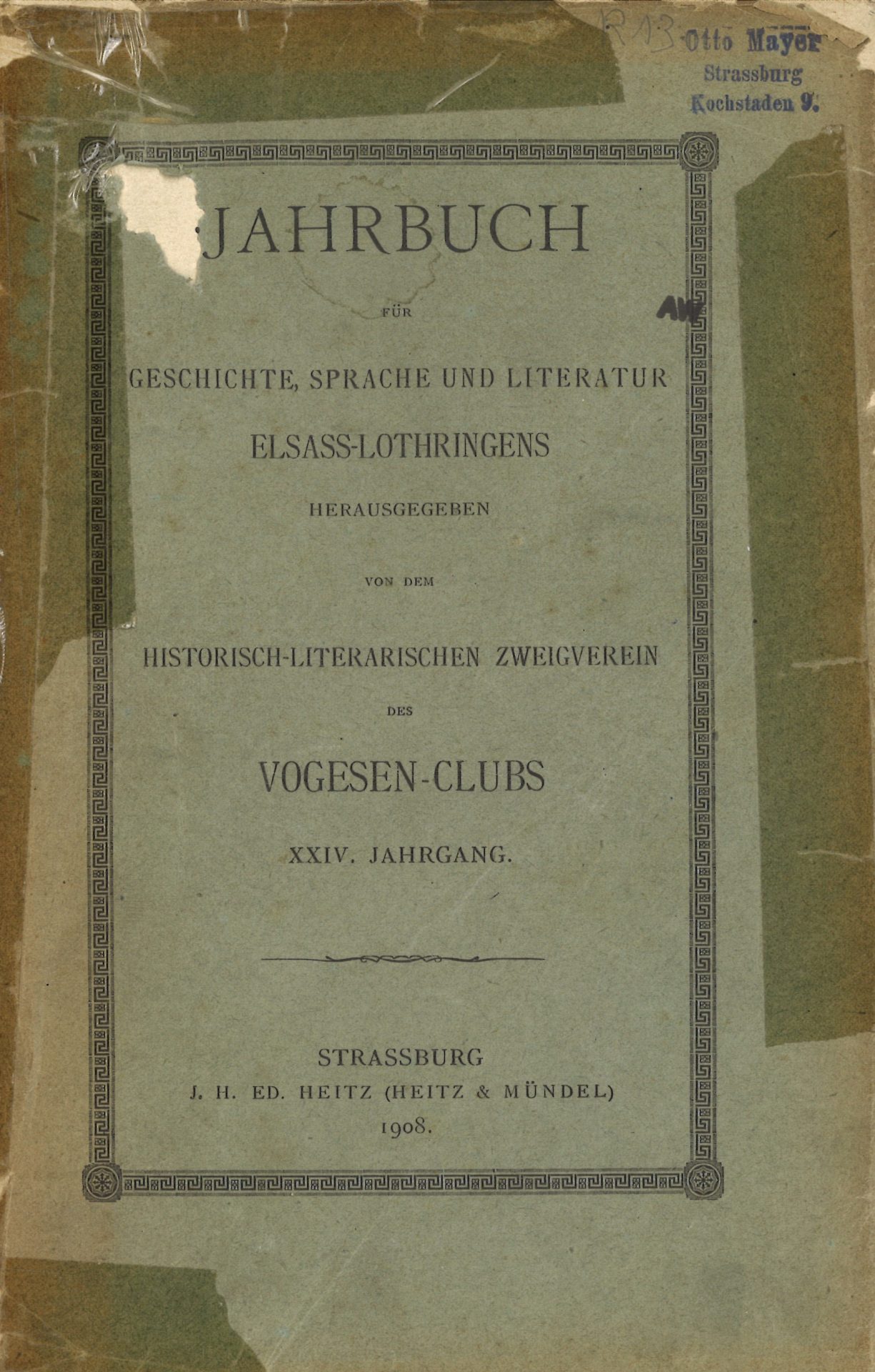 Jahrbuch für Geschichte, Sprache und Litteratur Elsass-Lothringens