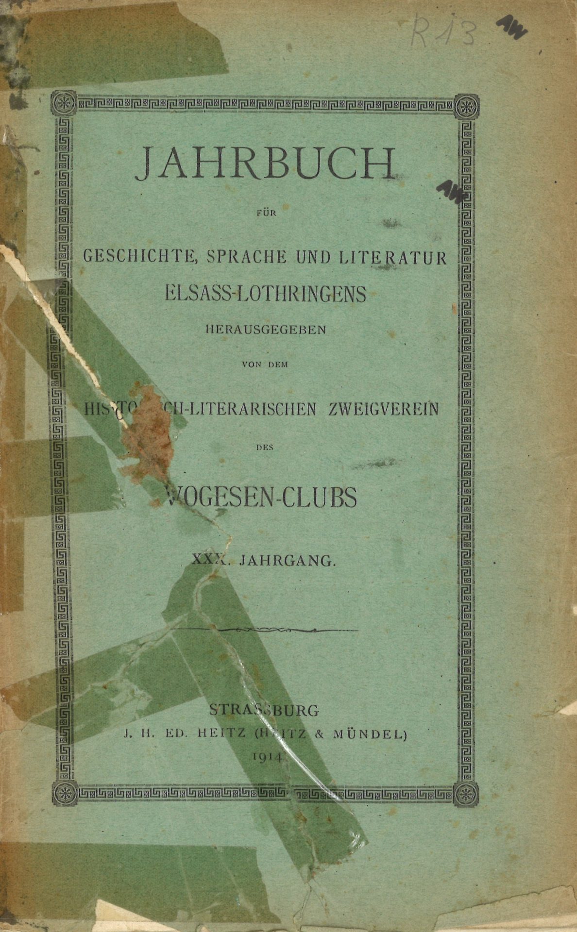 Jahrbuch für Geschichte, Sprache und Litteratur Elsass-Lothringens