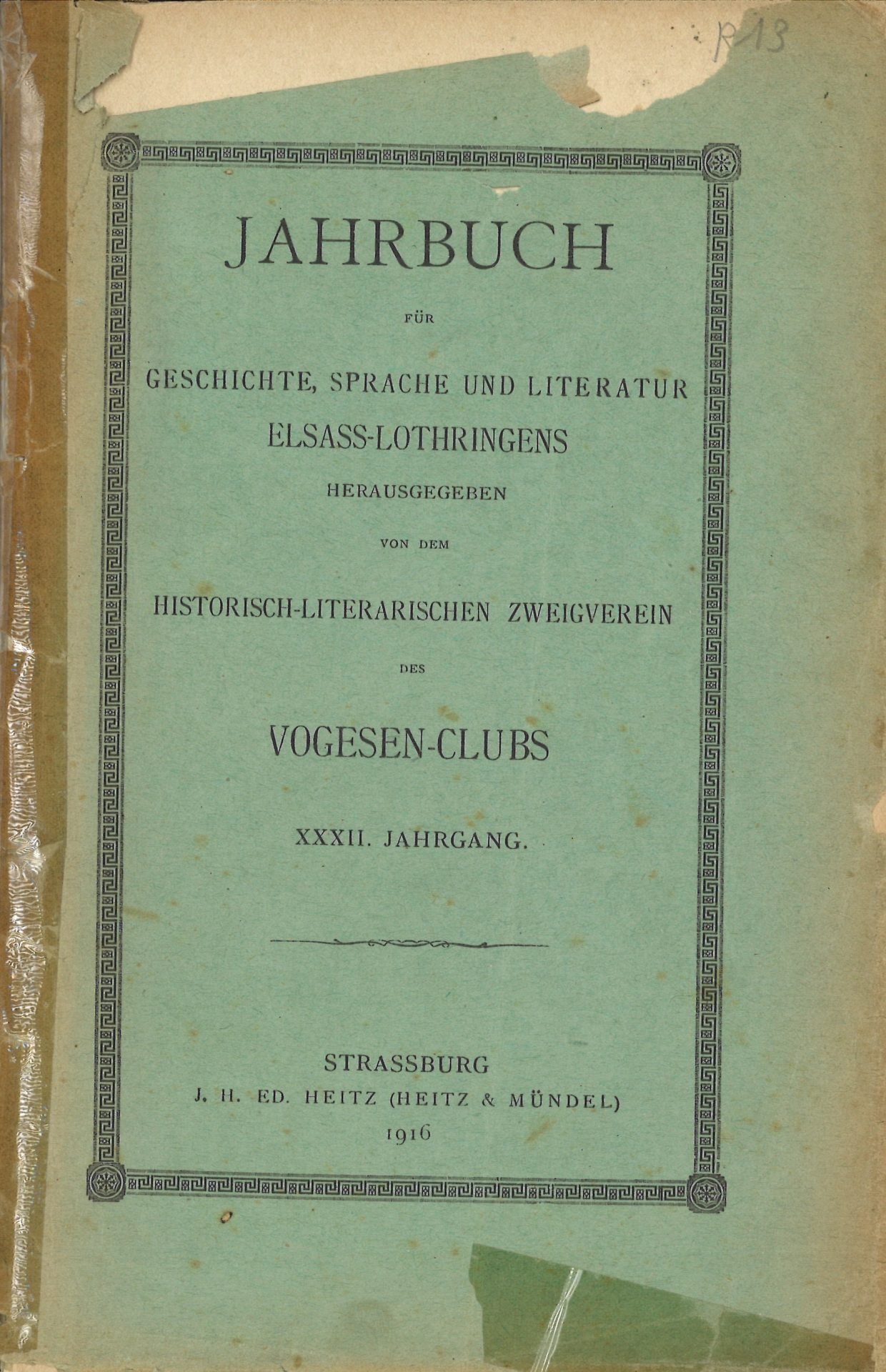 Jahrbuch für Geschichte, Sprache und Litteratur Elsass-Lothringens