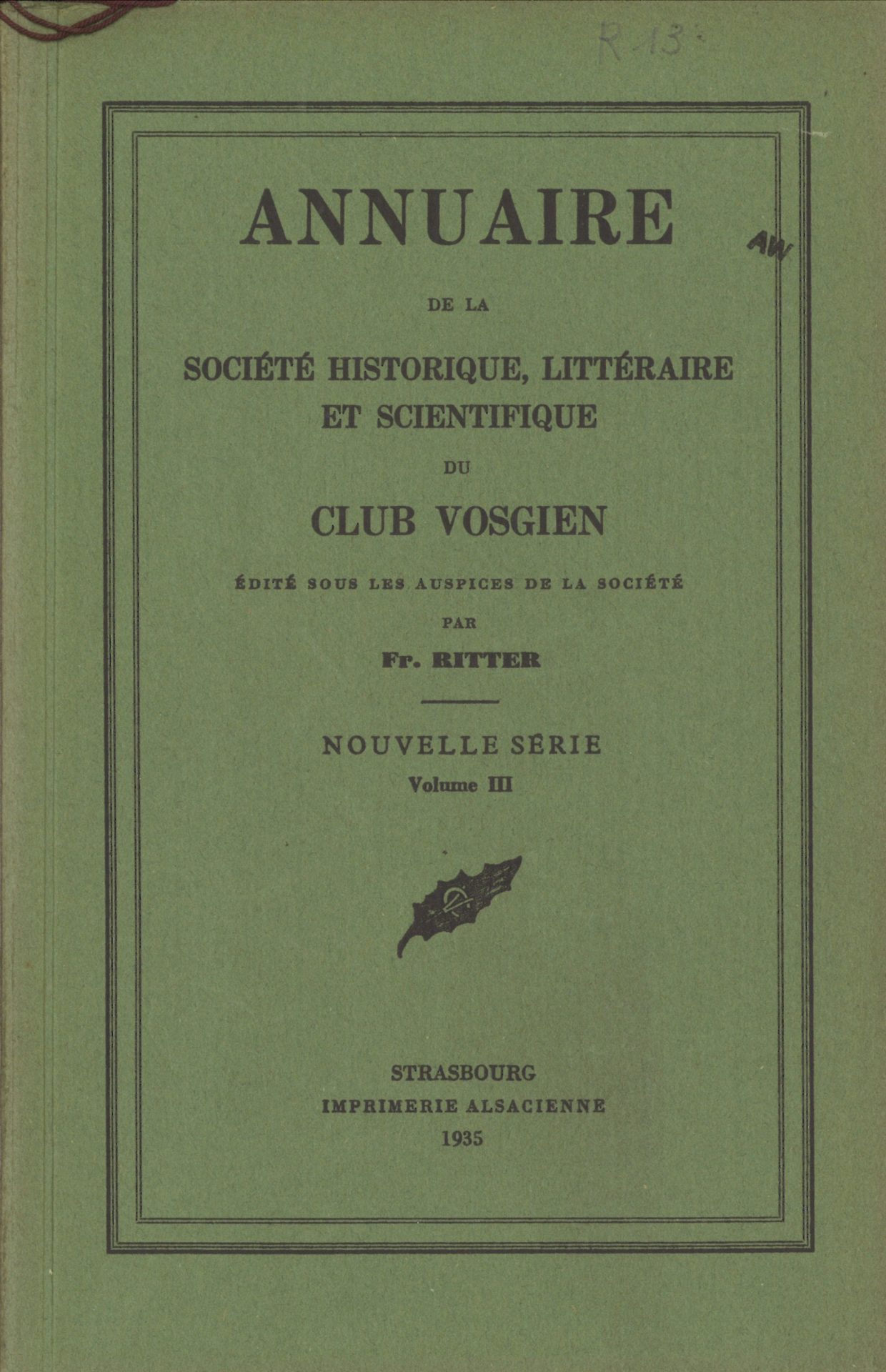Annuaire de la Société historique, littéraire et scientifique du Club Vosgien