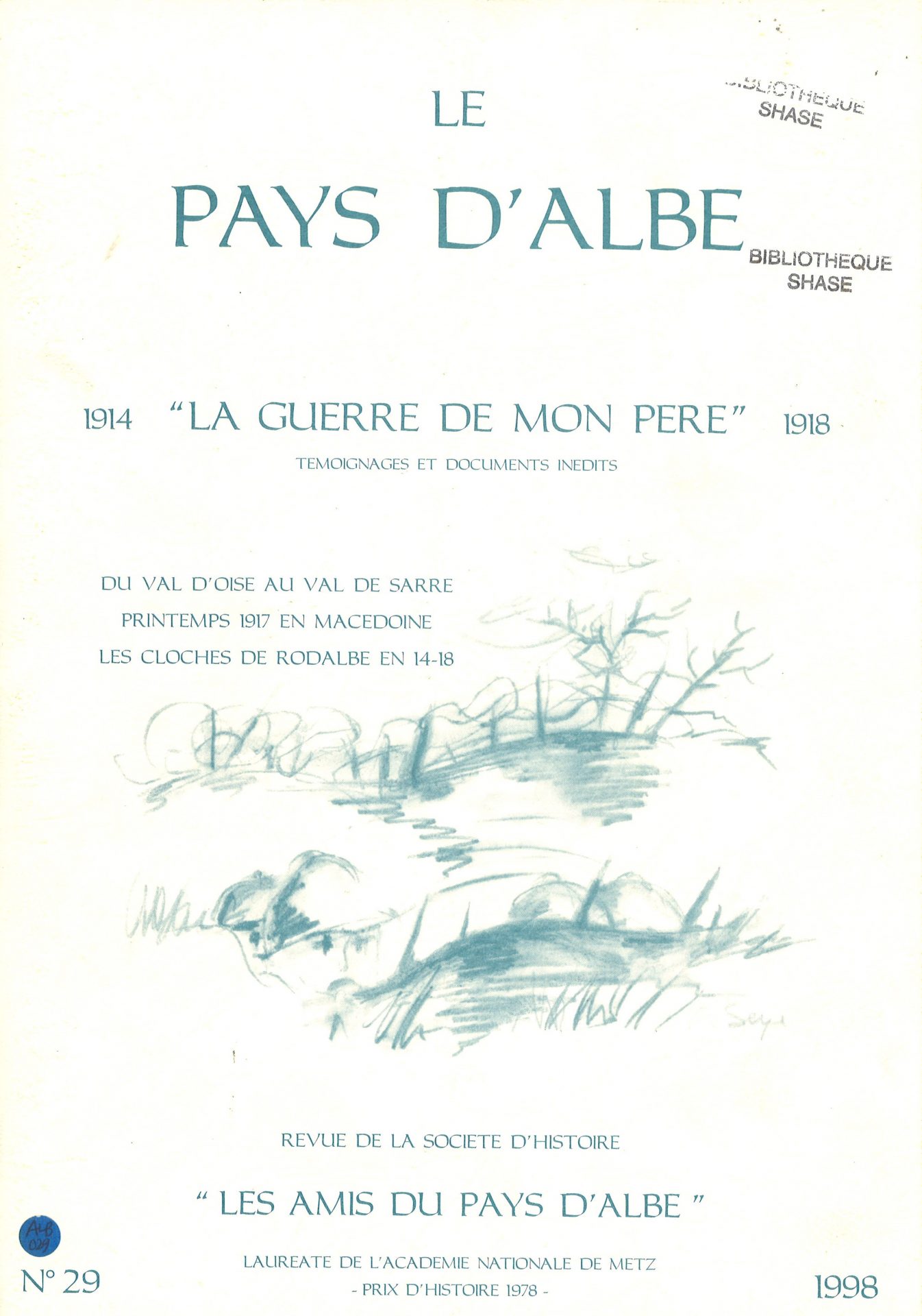 Le Pays d'Albe : 1914, la guerre de mon père