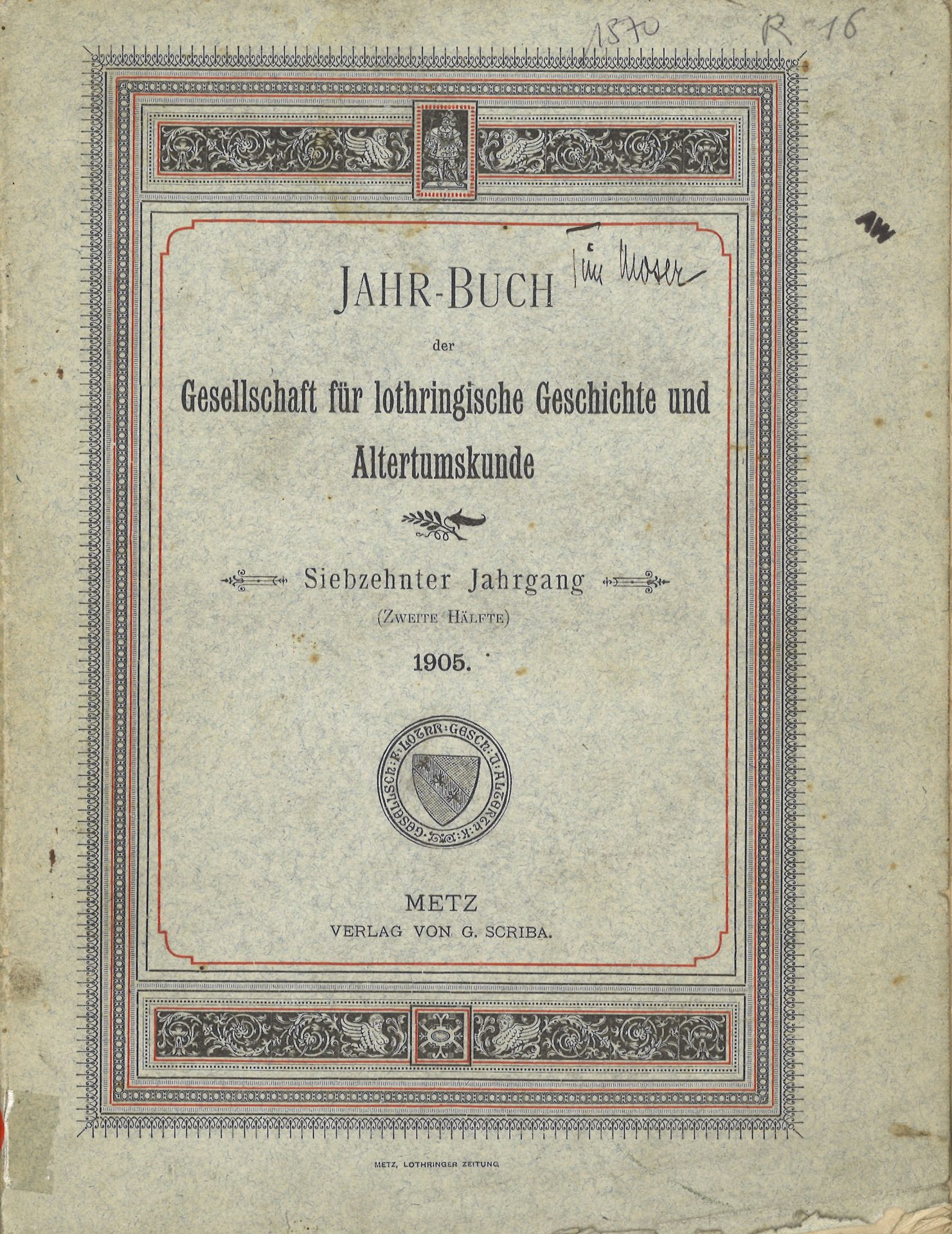 Jahrbuch der Gesellschaft für lothringische Geschichte und Altertumskunde