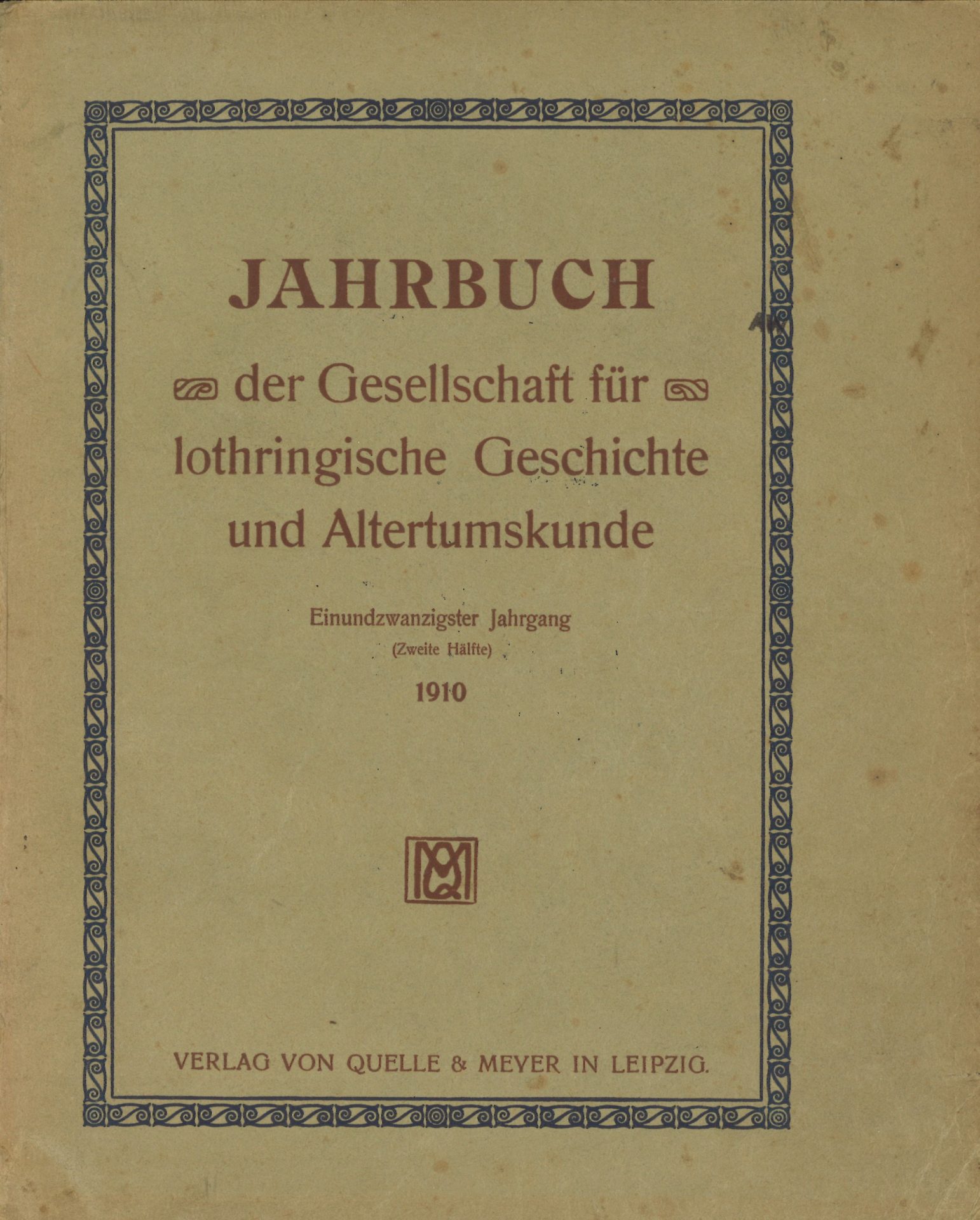 Jahrbuch der Gesellschaft für lothringische Geschichte und Altertumskunde