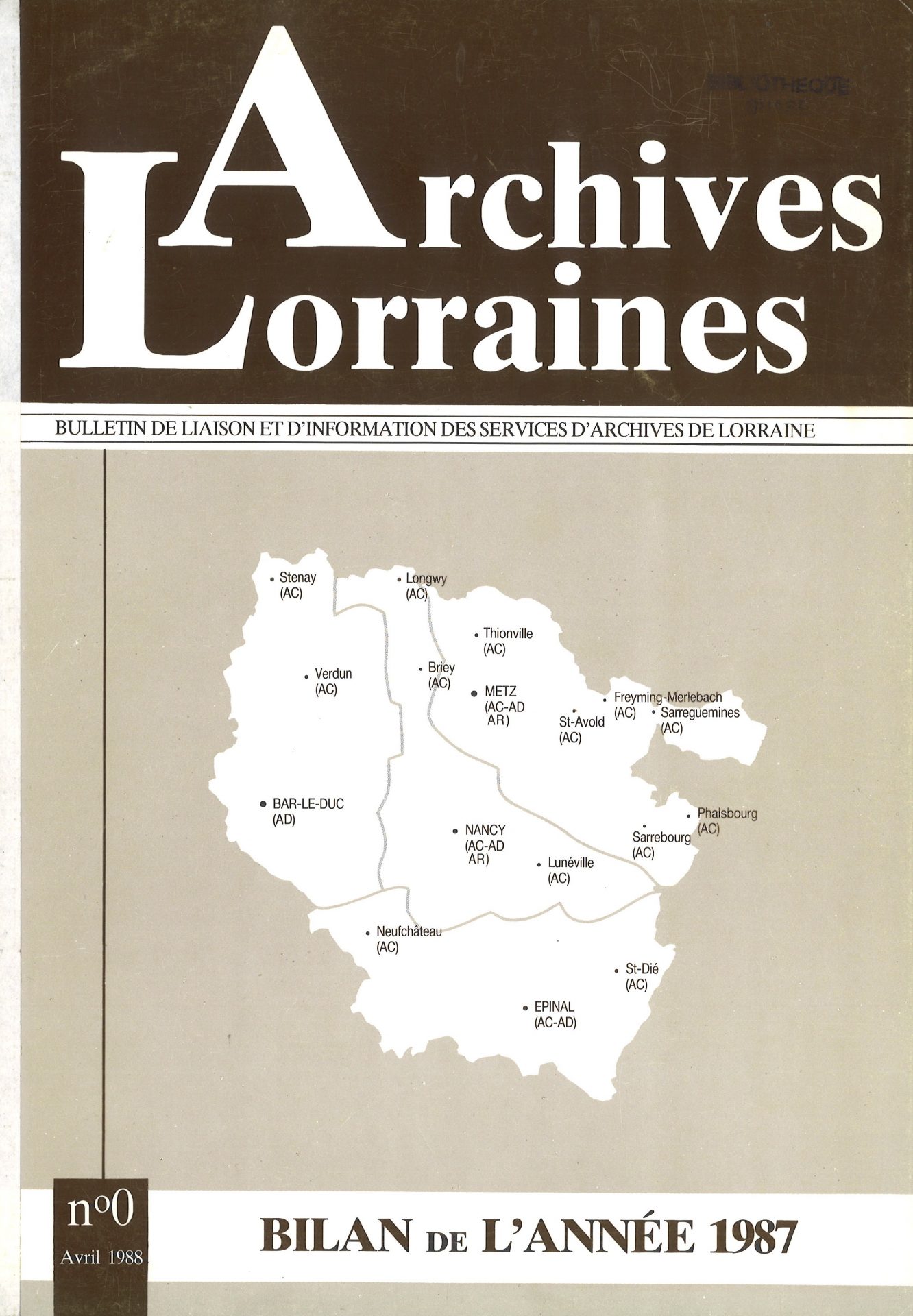 Archives Lorraines - Bulletin de liaison et d'information des services d'archives implantés en Lorraine
