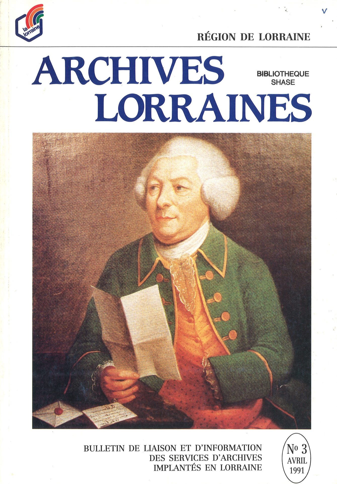 Archives Lorraines - Bulletin de liaison et d'information des services d'archives implantés en Lorraine