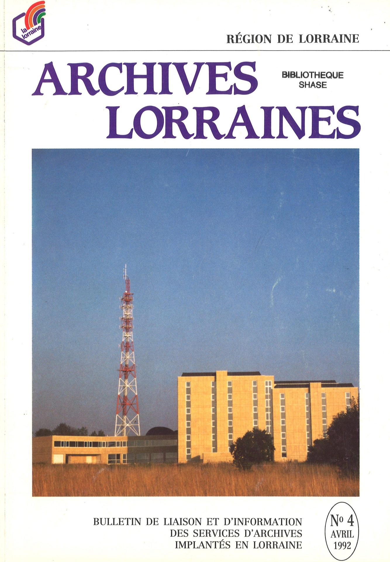 Archives Lorraines - Bulletin de liaison et d'information des services d'archives implantés en Lorraine