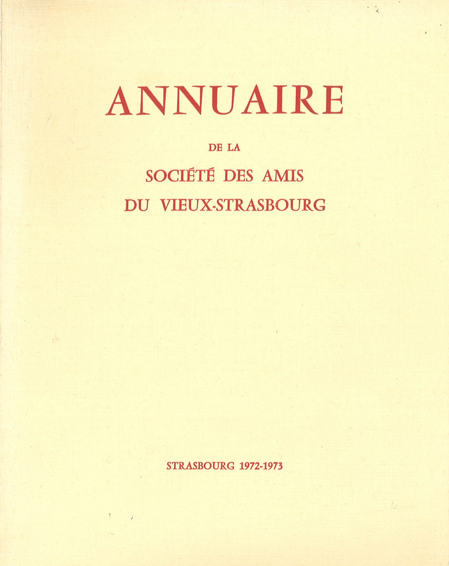 Annuaire de la Société des Amis du Vieux-Strasbourg