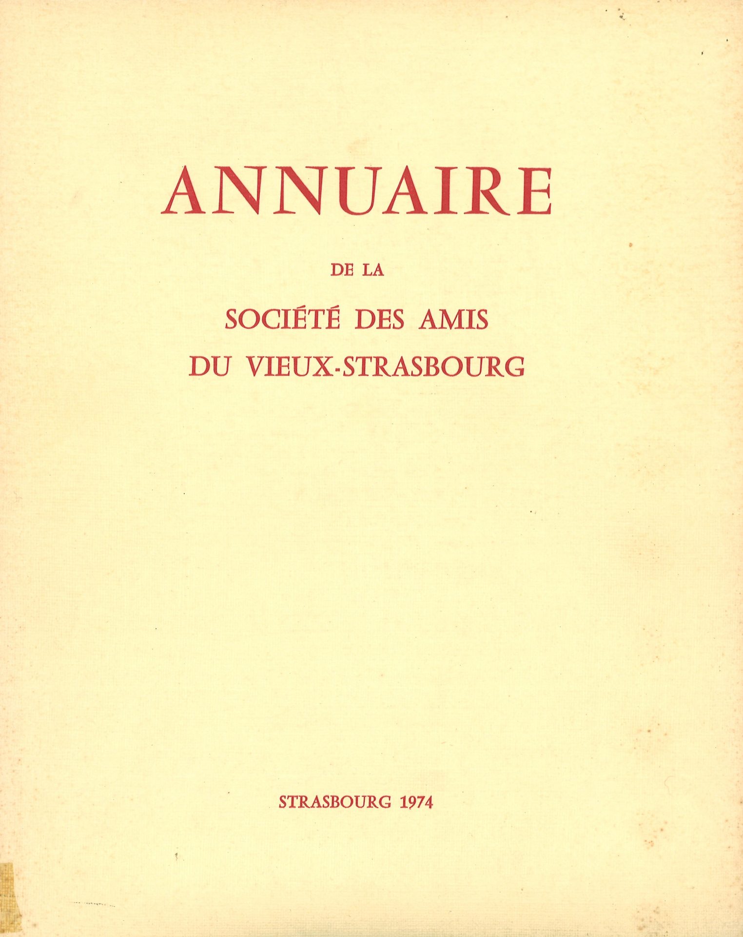 Annuaire de la Société des Amis du Vieux Strasbourg