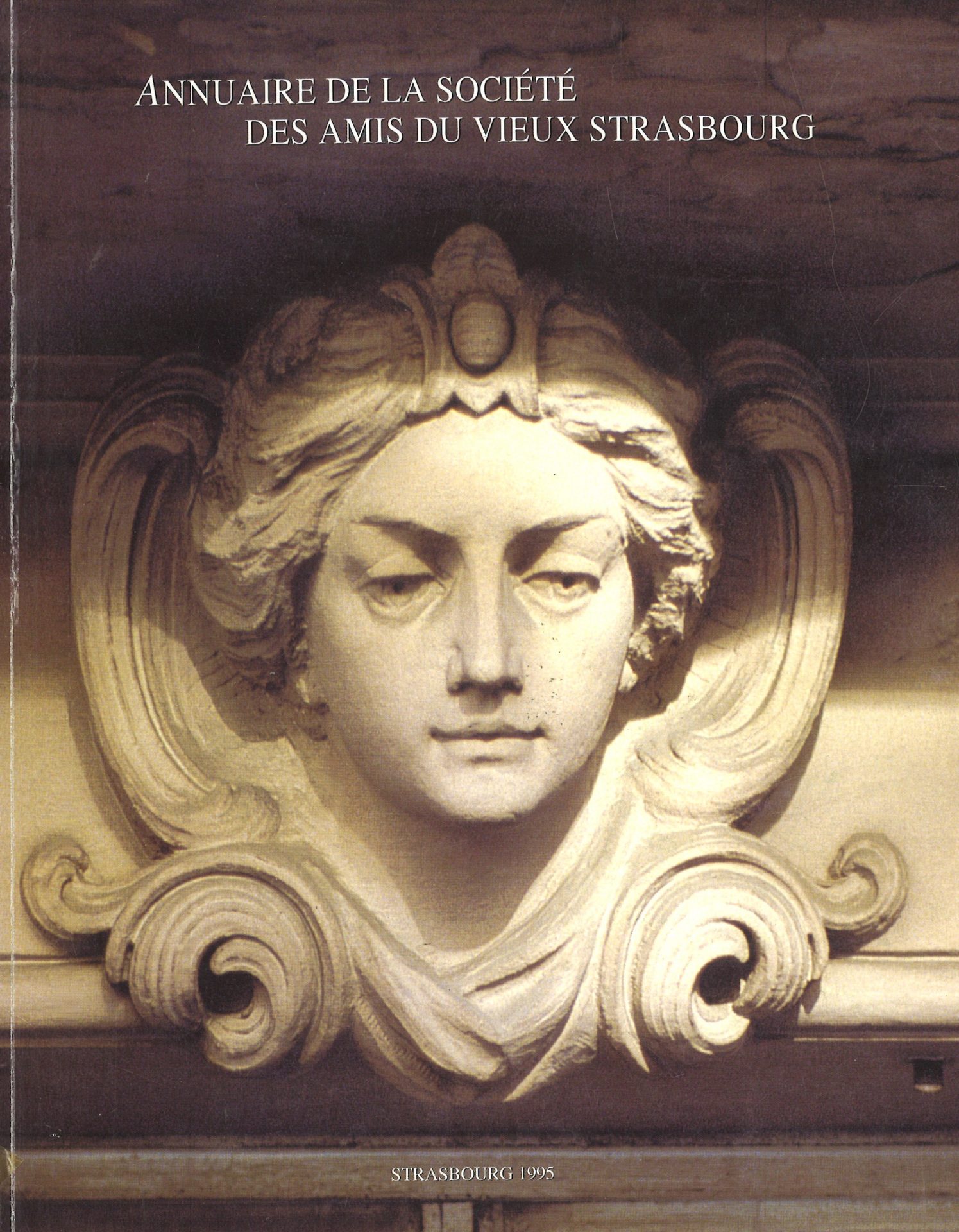 Annuaire de la Société des Amis du Vieux Strasbourg