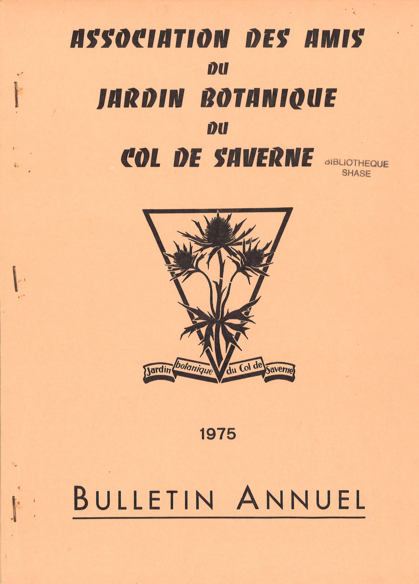 Bulletin annuel de l'Association des Amis du Jardin Botanique du Col de Saverne