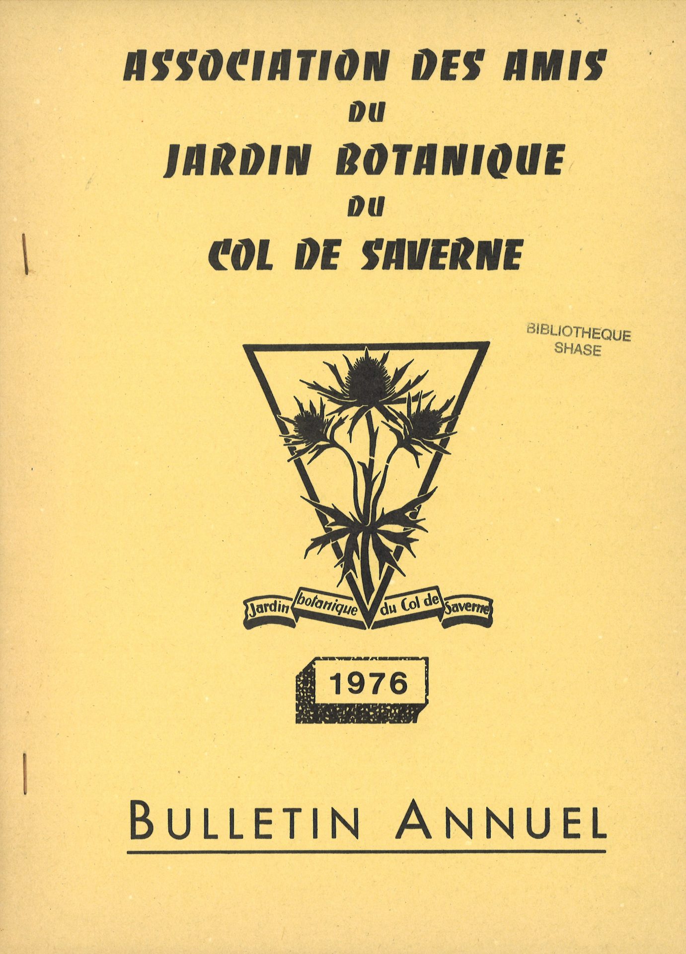 Bulletin annuel de l'Association des Amis du Jardin Botanique du Col de Saverne