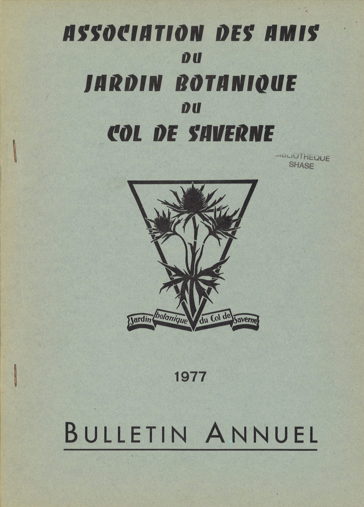 Bulletin annuel de l'Association des Amis du Jardin Botanique du Col de Saverne