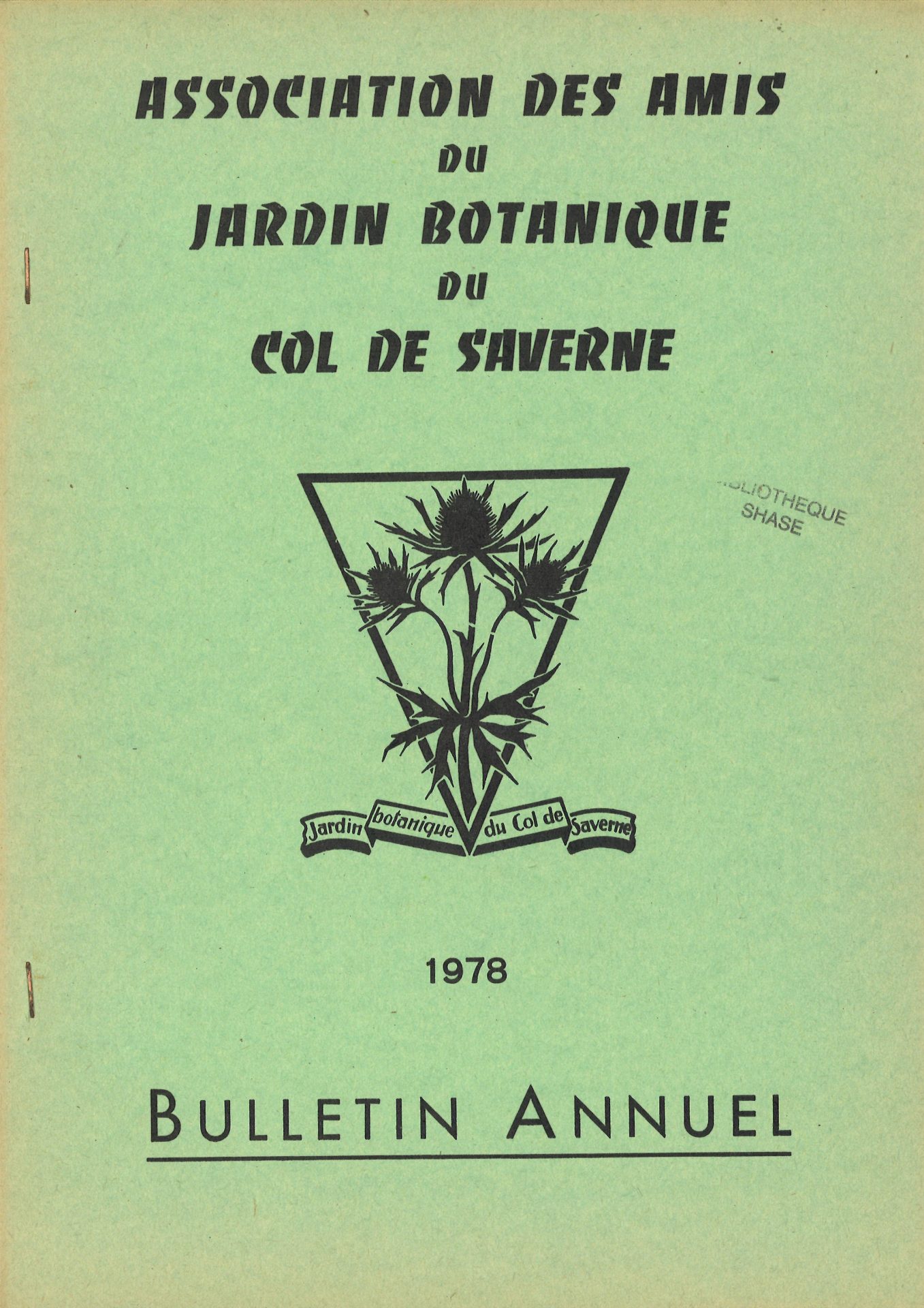 Bulletin annuel de l'Association des Amis du Jardin Botanique du Col de Saverne