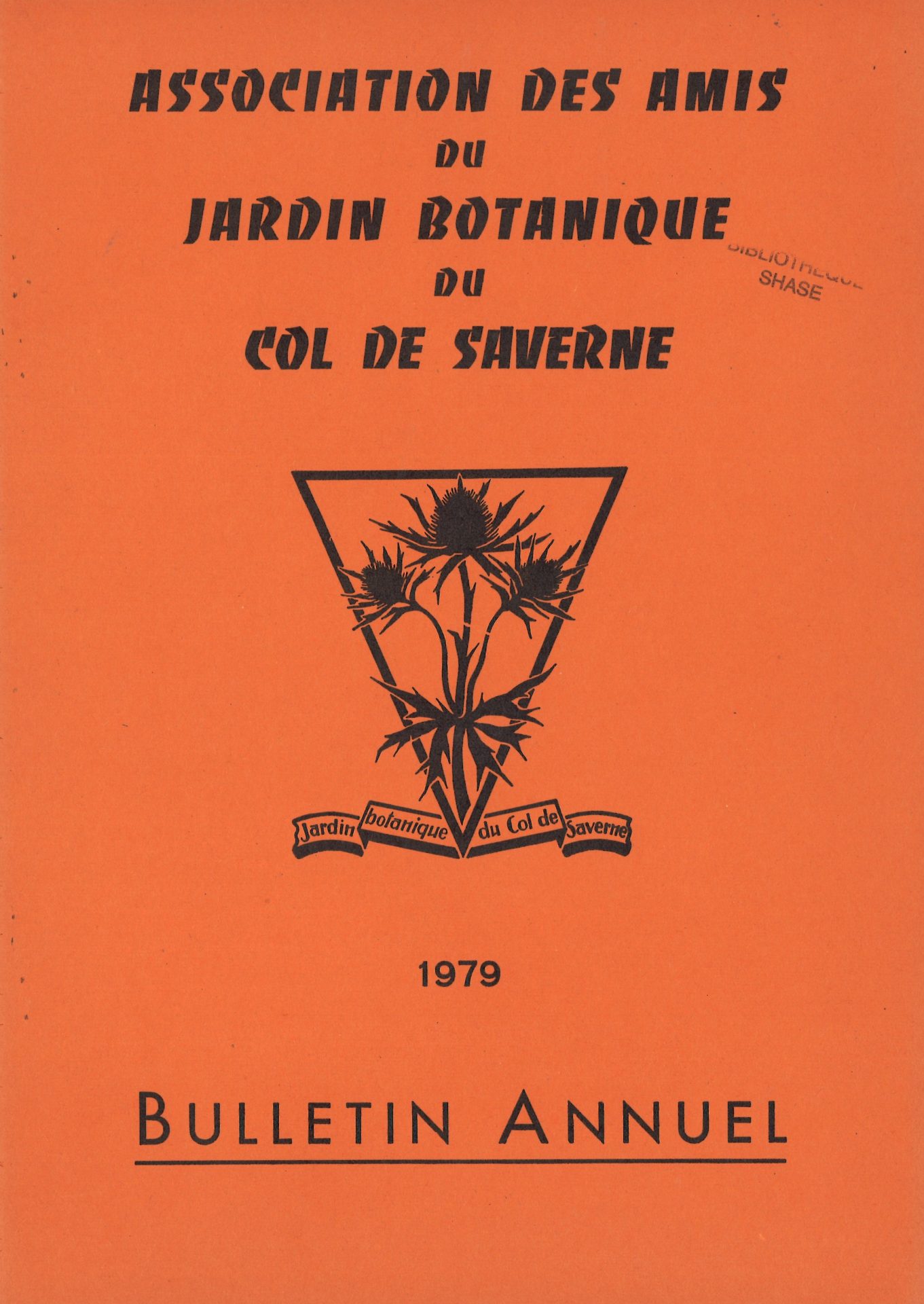 Bulletin de l'Association des Amis du Jardin Botanique du Col de Saverne