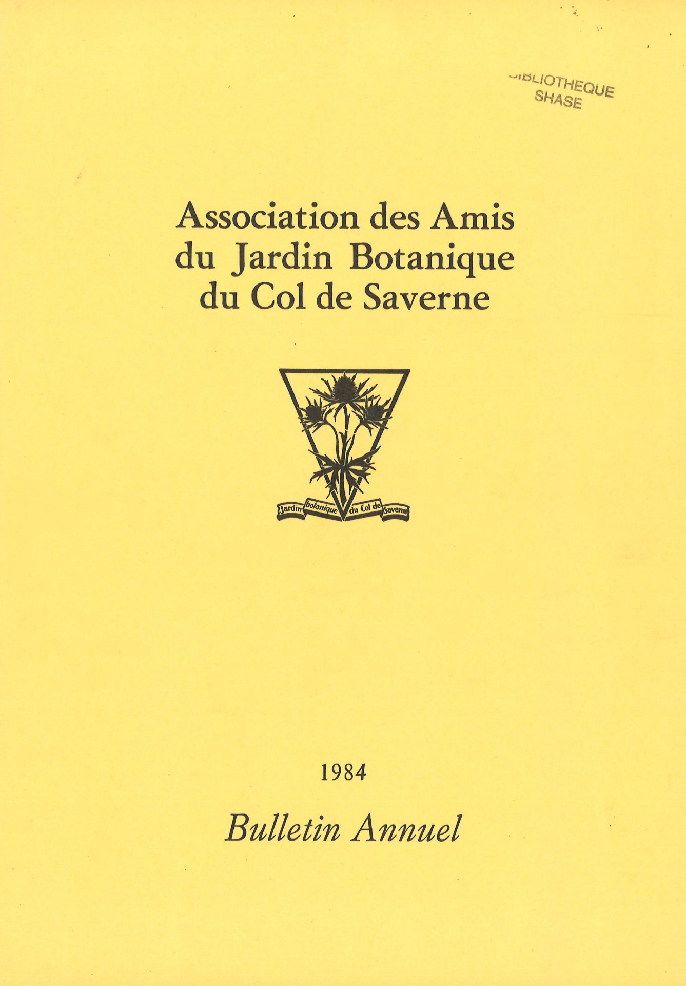 Bulletin annuel de l'Association des Amis du Jardin Botanique du Col de Saverne