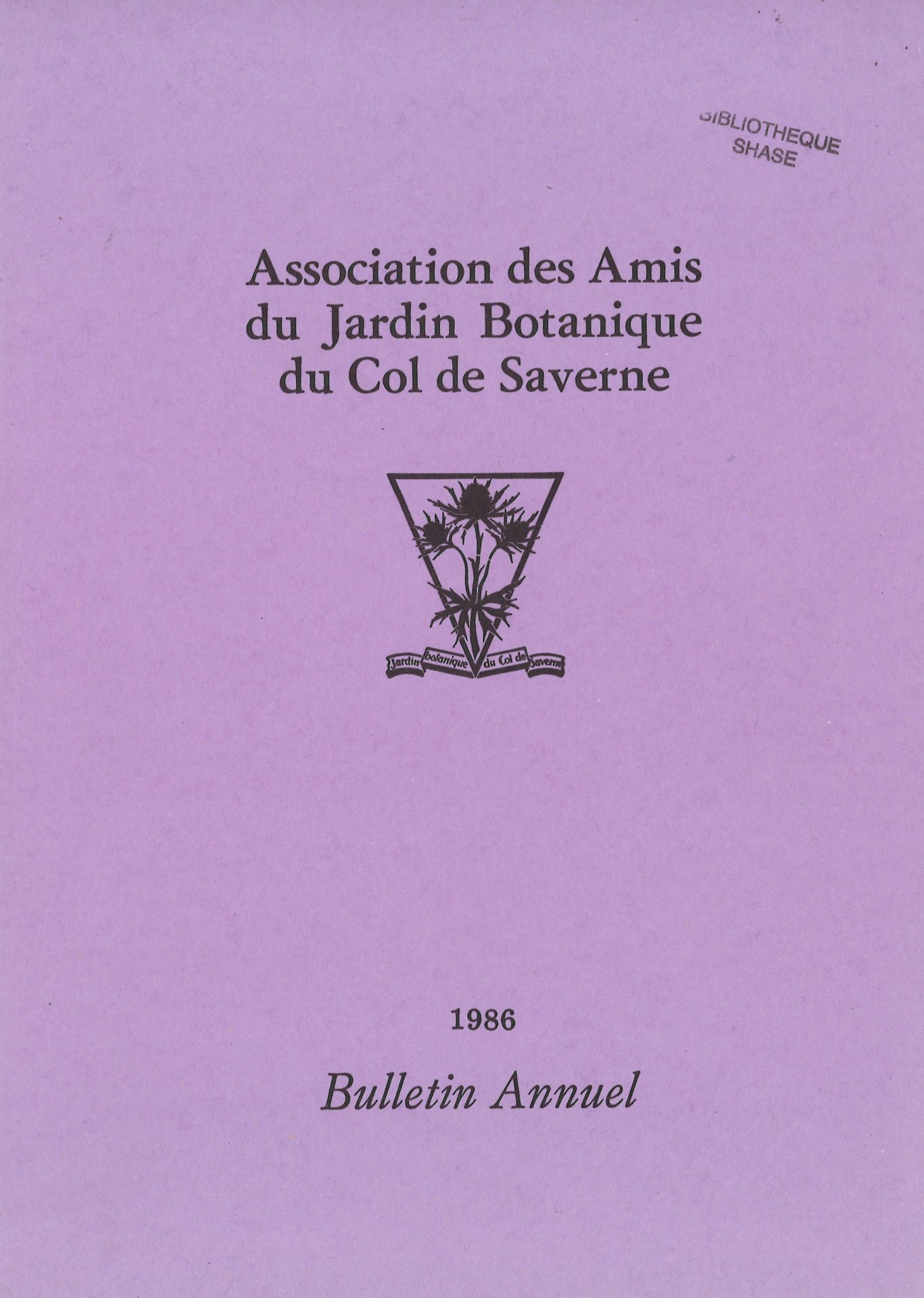 Bulletin de l'Association des Amis du Jardin Botanique du Col de Saverne