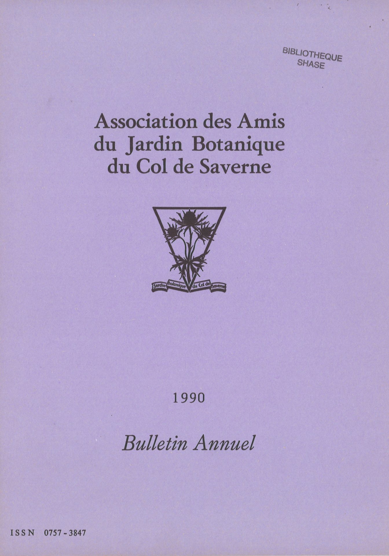 Bulletin annuel de l'Association des Amis du Jardin Botanique du Col de Saverne