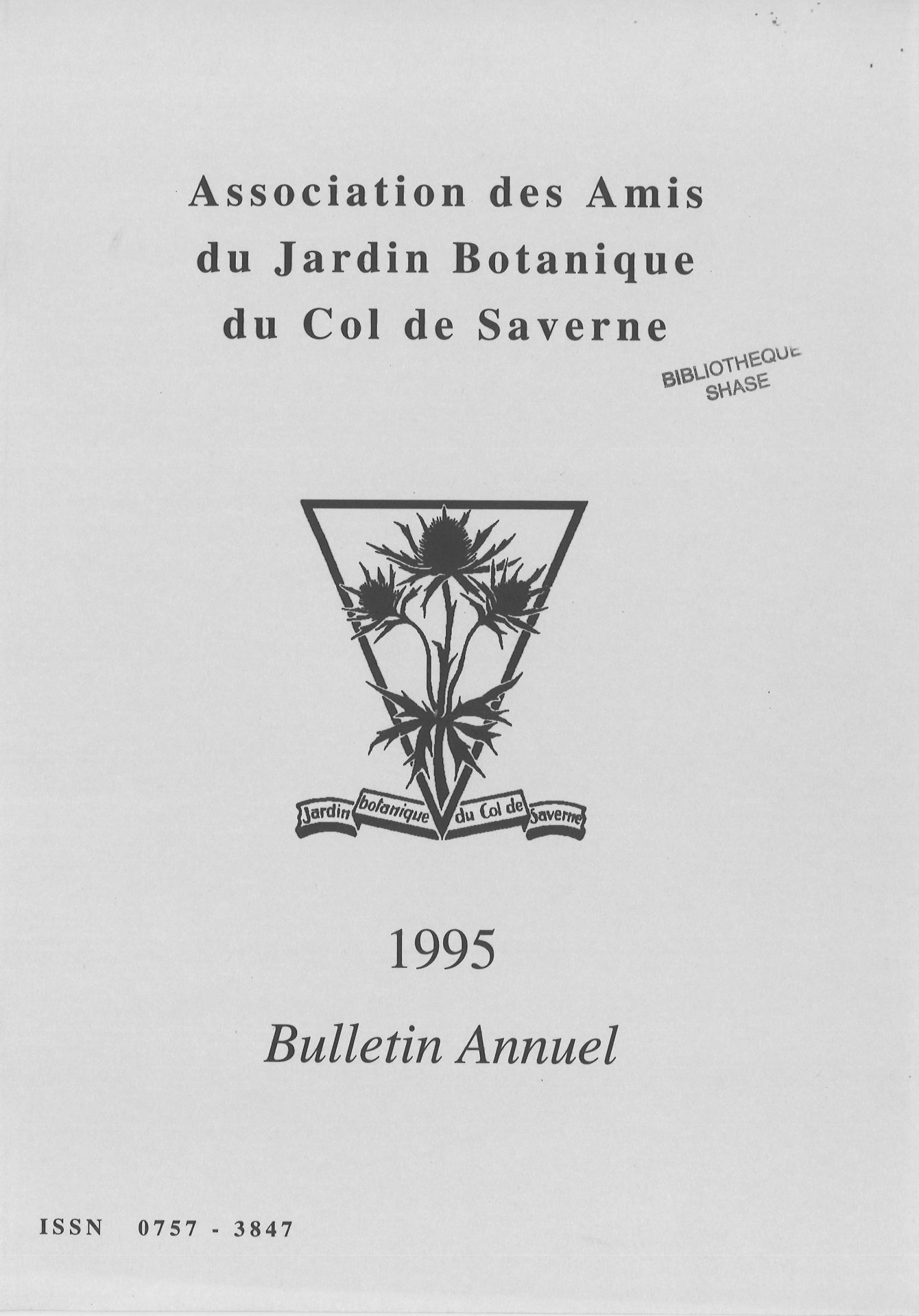 Bulletin annuel de l'Association des Amis du Jardin Botanique du Col de Saverne