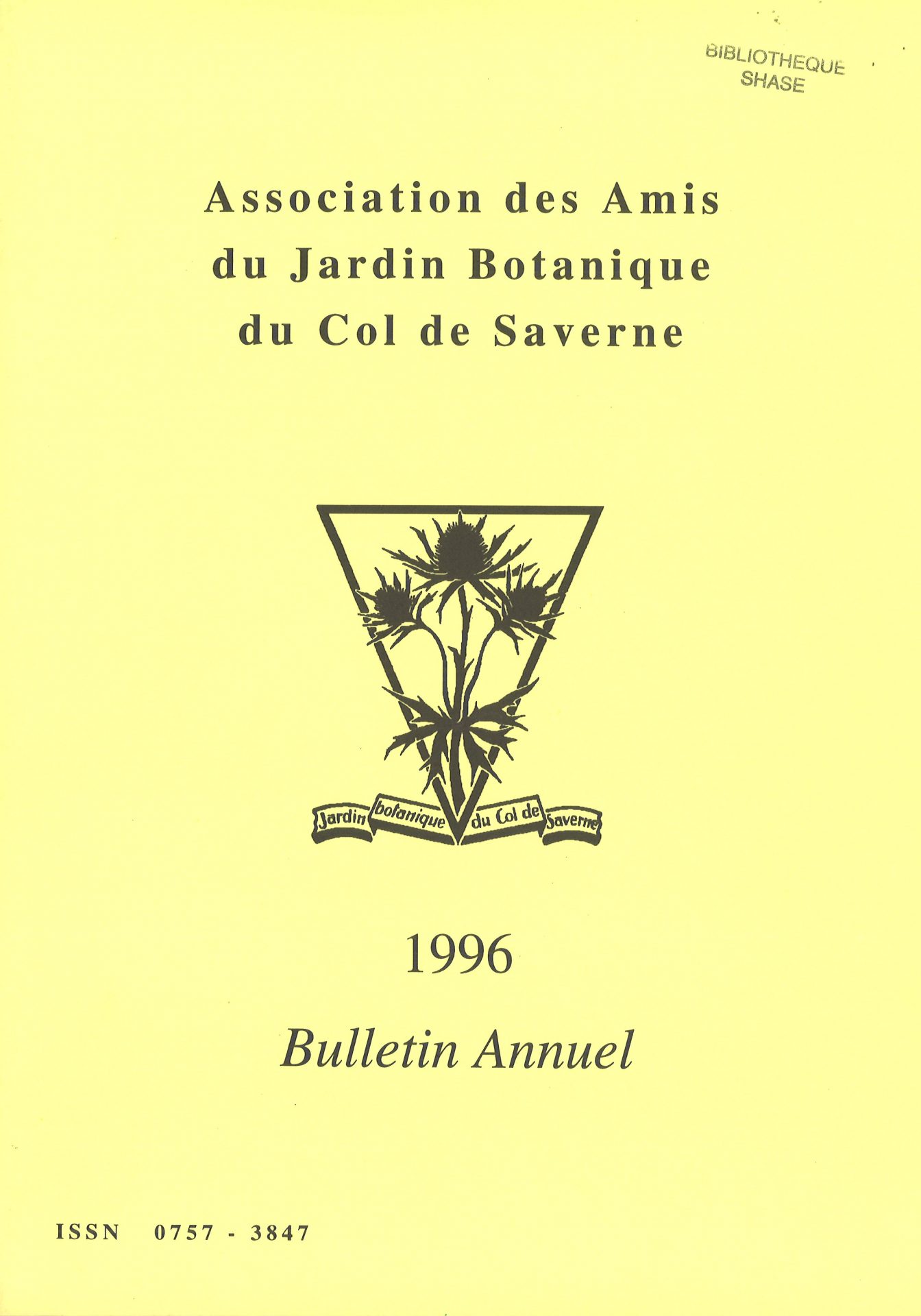 Bulletin annuel de l'Association des Amis du Jardin Botanique du Col de Saverne