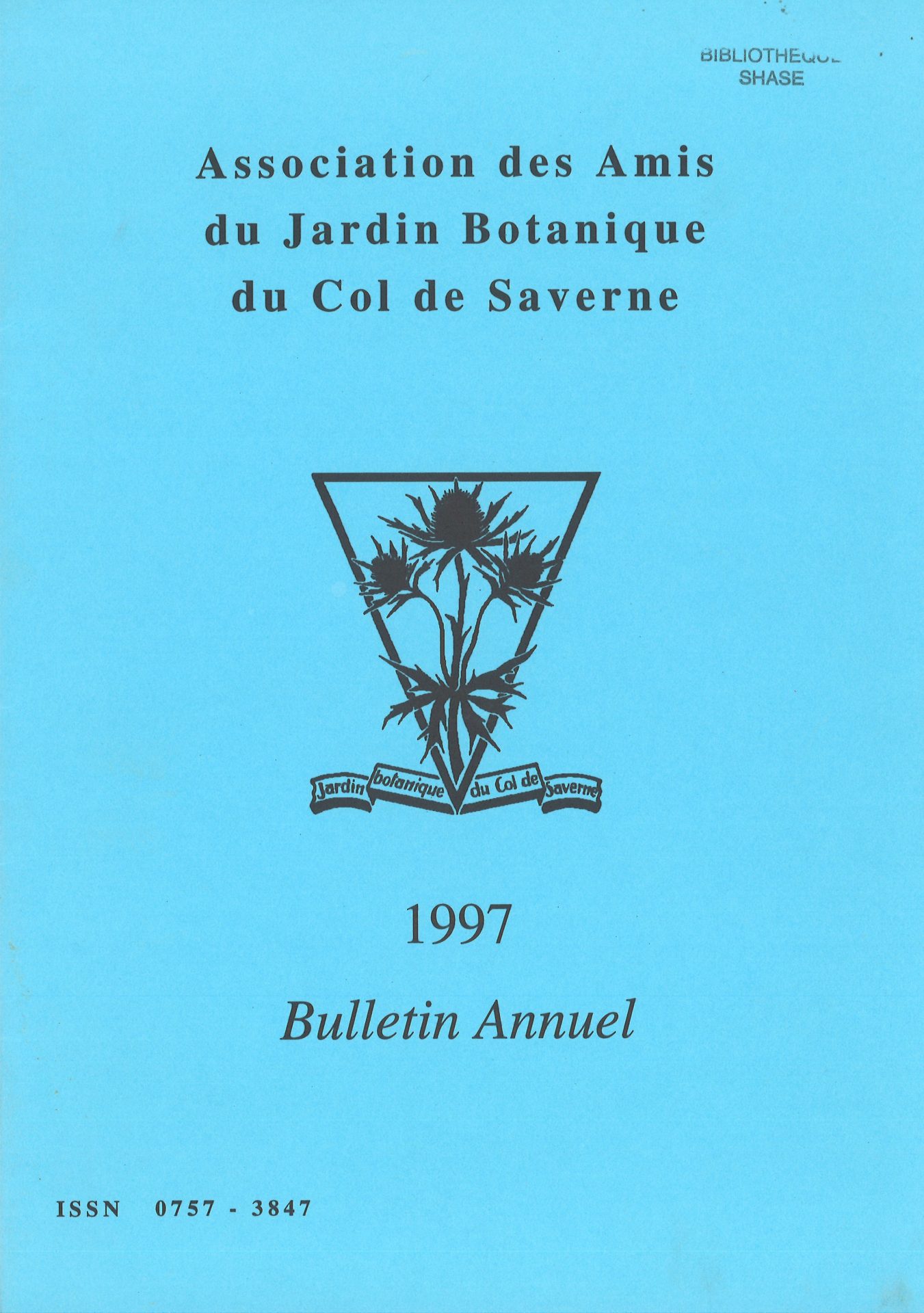 Bulletin annuel de l'Association des Amis du Jardin Botanique du Col de Saverne