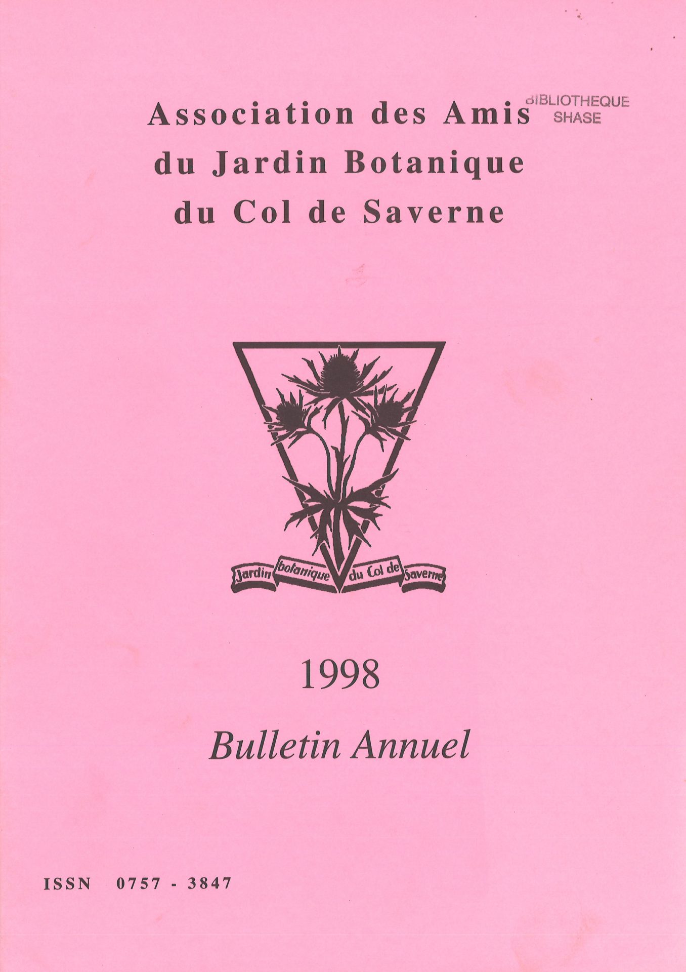 Bulletin annuel de l'Association des Amis du Jardin Botanique du Col de Saverne