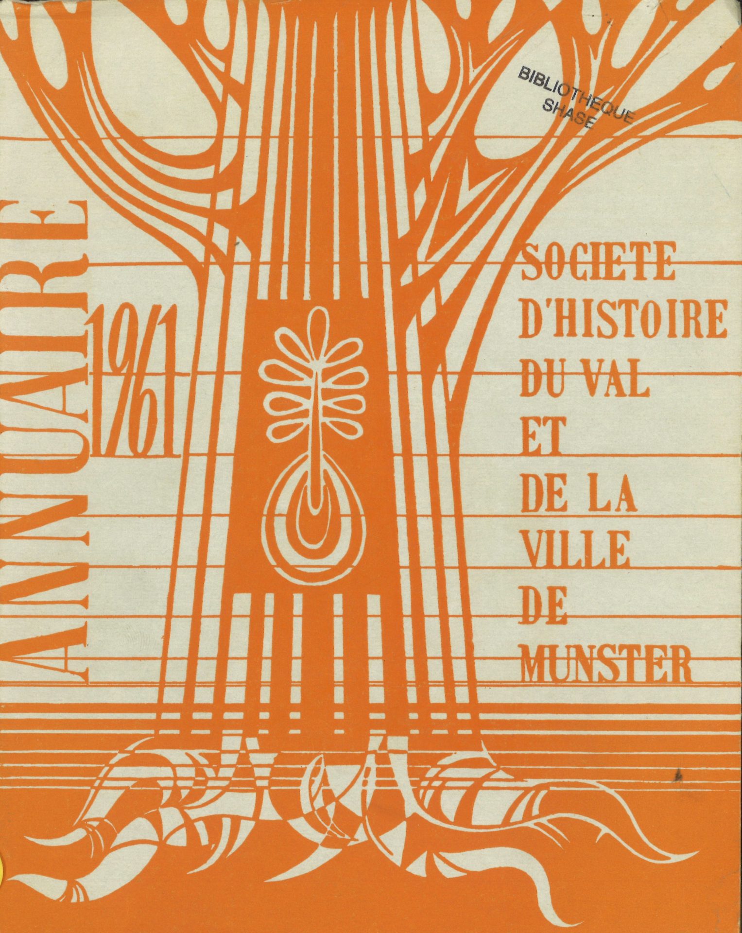 Annuaire de la Société d'histoire du Val et de la ville de Munster