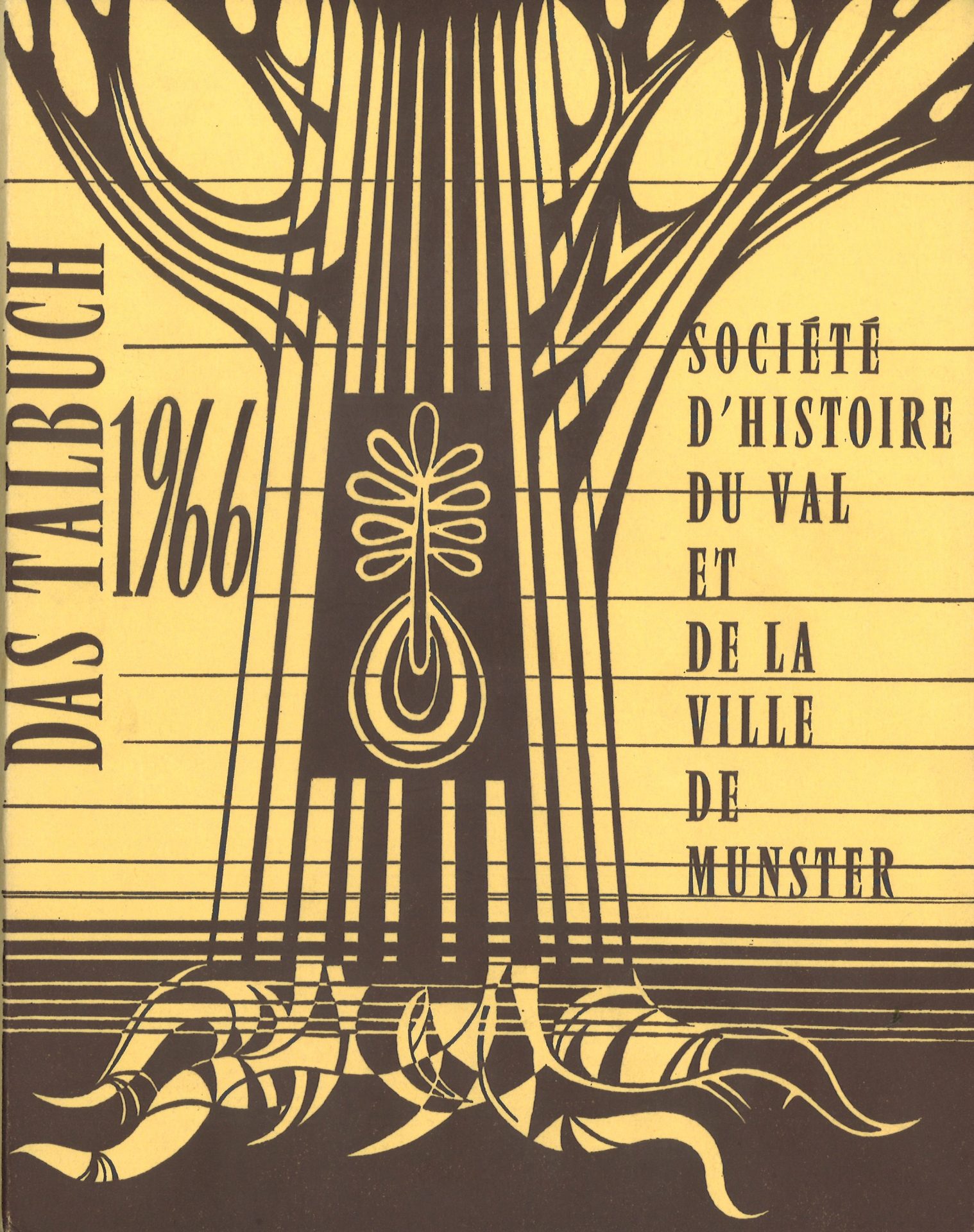 Annuaire de la Société d'histoire du Val et de la ville de Munster - Das Talbuch