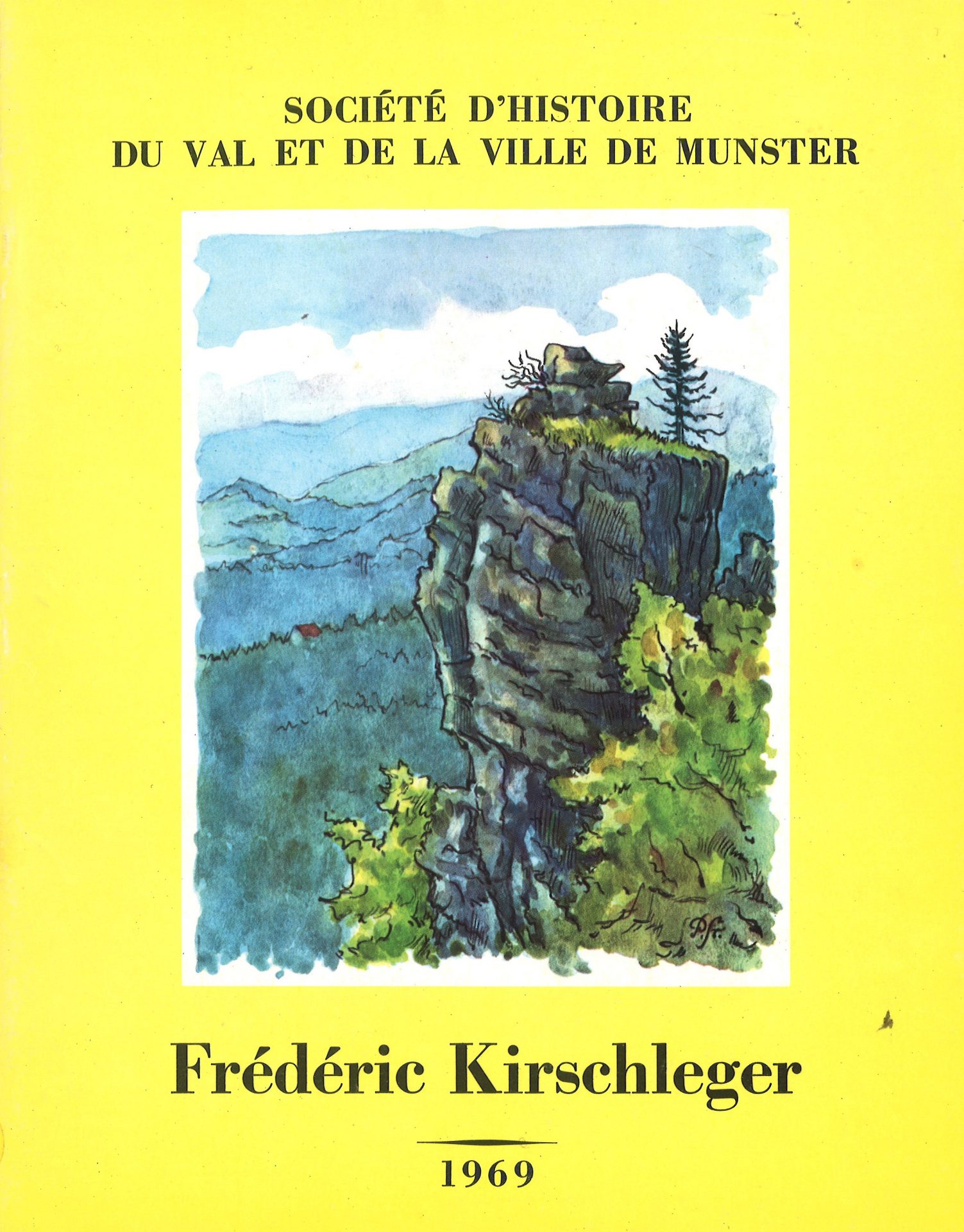 Annuaire de la Société d'histoire du Val et de la ville de Munster - Frédéric Kirschleger
