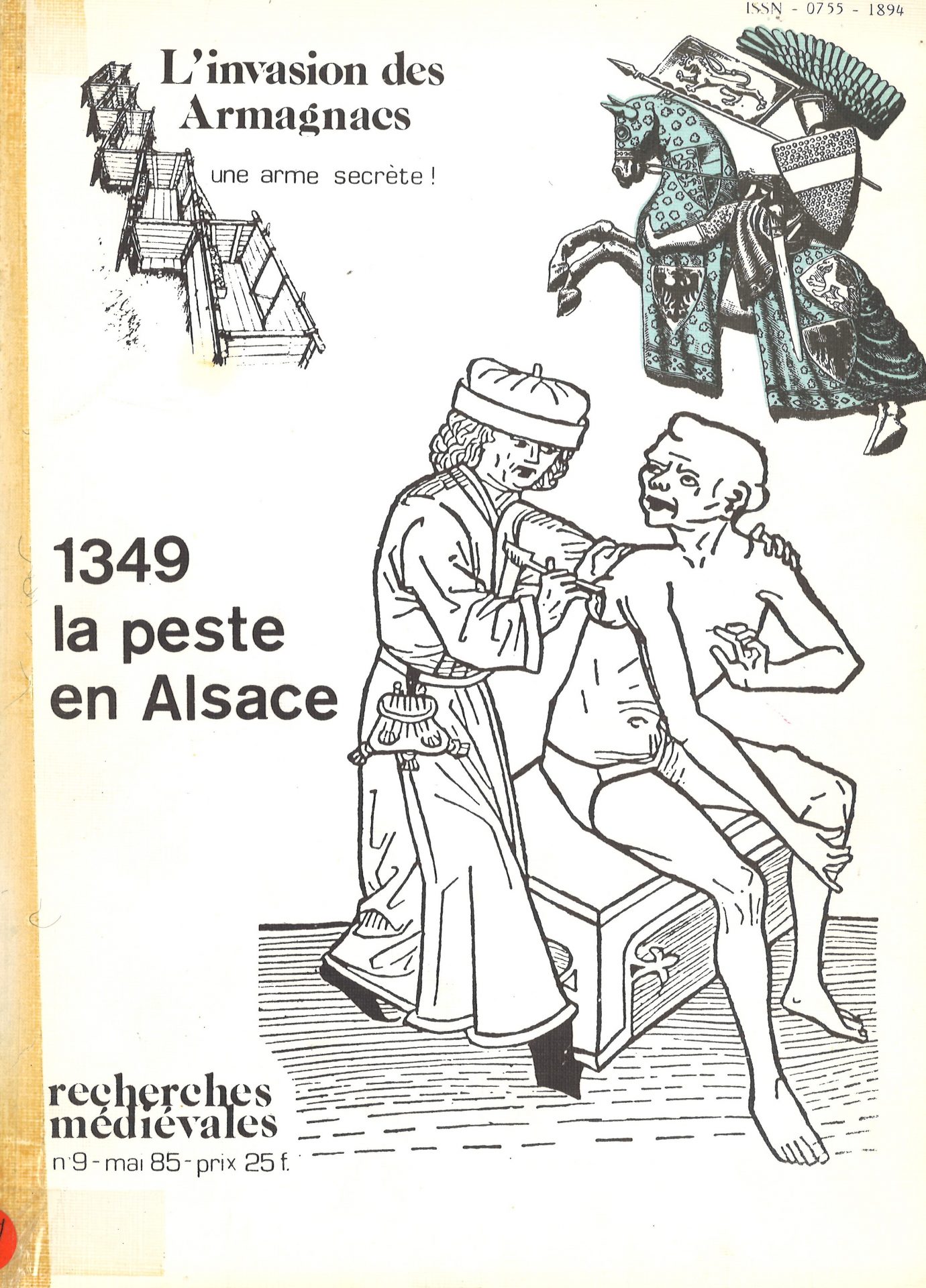 Recherches Médiévales - L'invasion des Armagnacs - 1349, la peste en Alsace