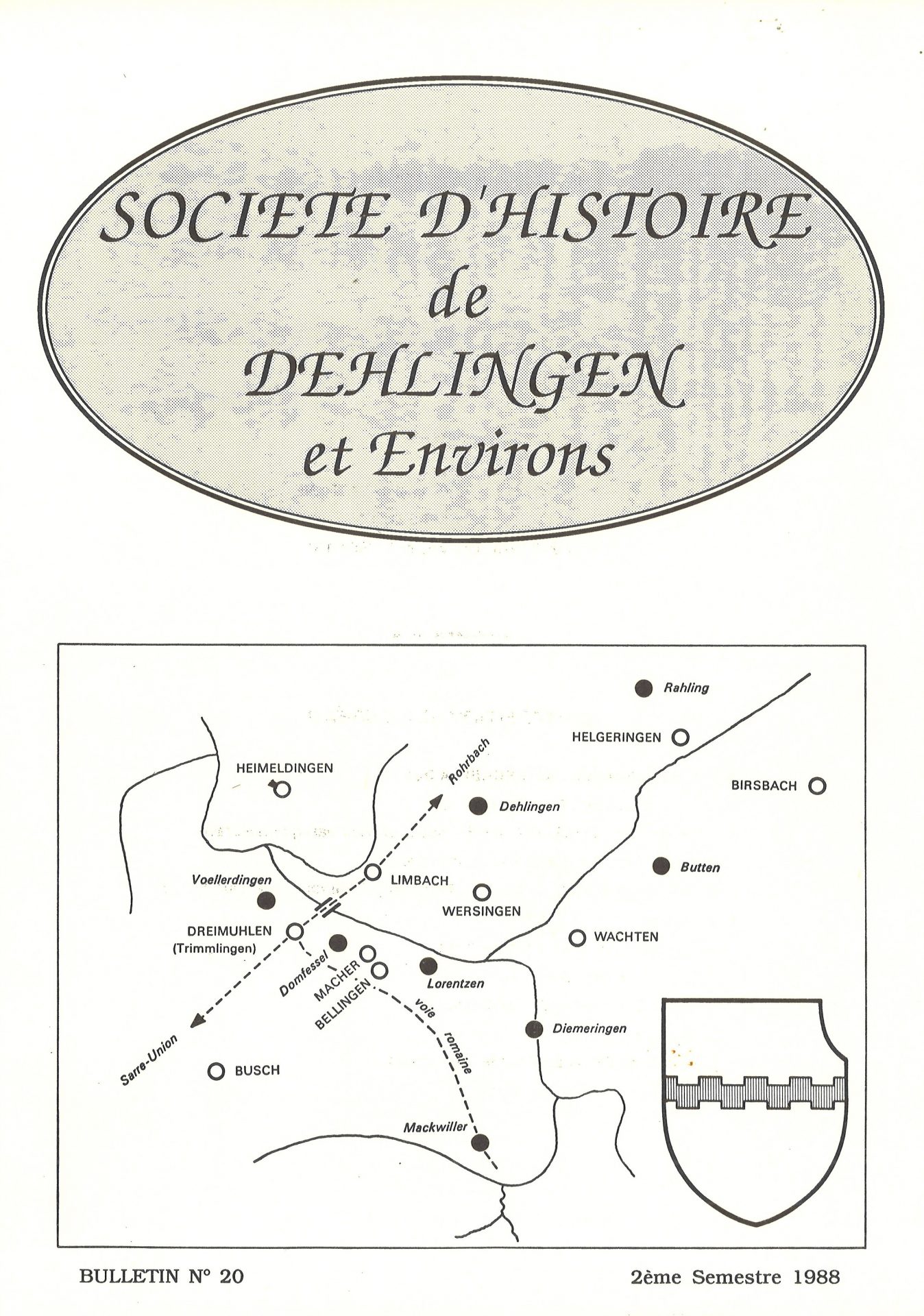 Bulletin de la Société d'Histoire de Dehlingen et Environs