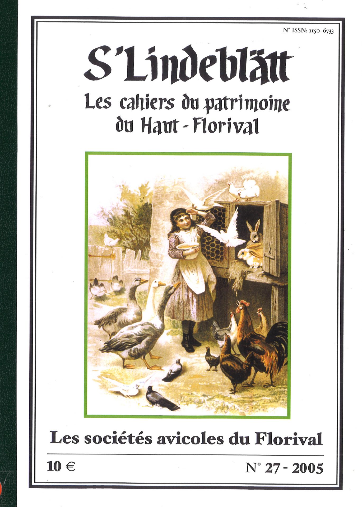 S'Lindeblätt - Les cahiers du patrimoine du Haut-Florival  -  Les sociétés avicoles du Florival