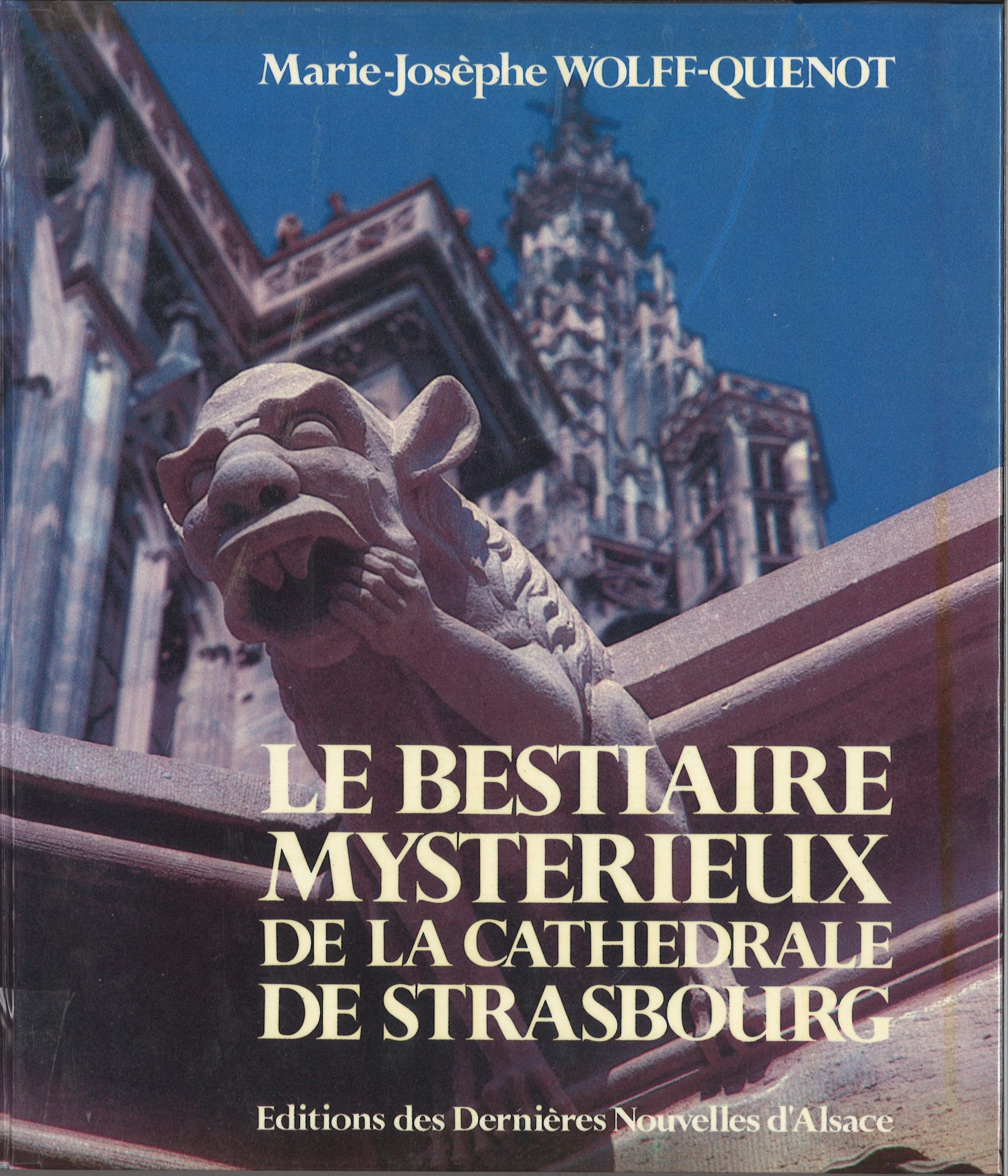 Le bestiaire mystérieux de la cathédrale de Strasbourg
