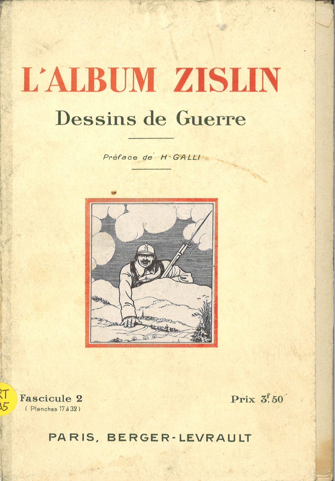 L'album Zislin - Dessins de Guerre (Fascicule 2 planches 17 à 32)
