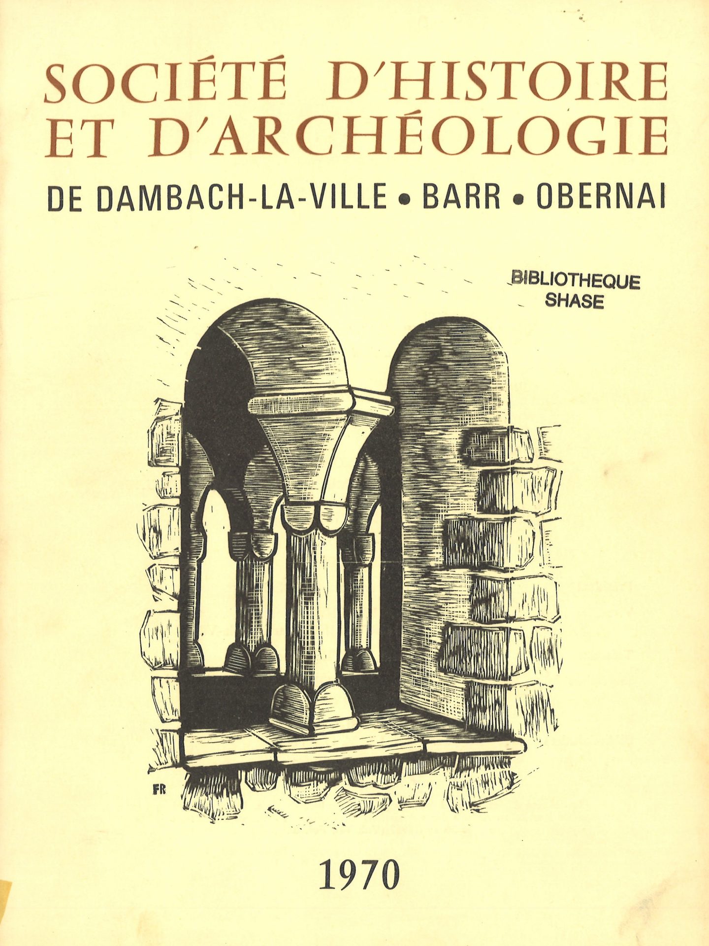 Société d’histoire et d’archéologie de Dambach-la-Ville, Barr, Obernai