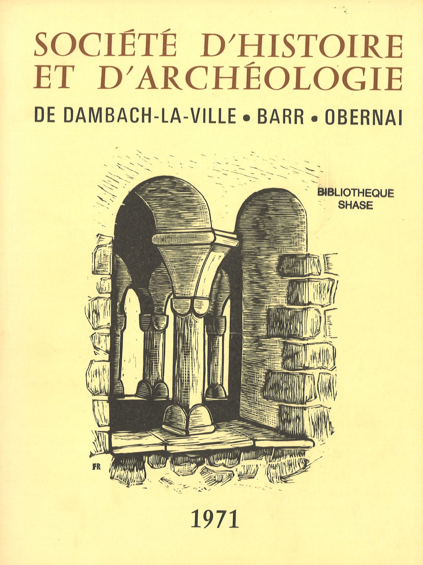 Société d'Histoire et d'Archéologie de Dambach-la-Ville, Barr, Obernai