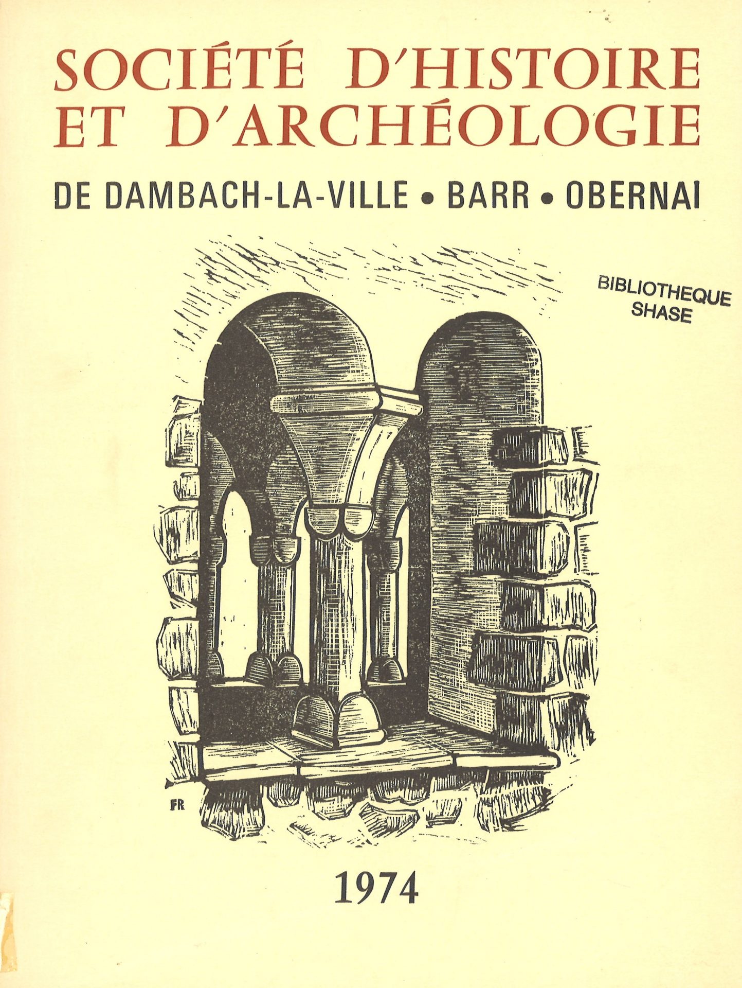 Société d'Histoire et d'Archéologie de Dambach-la-Ville, Barr, Obernai