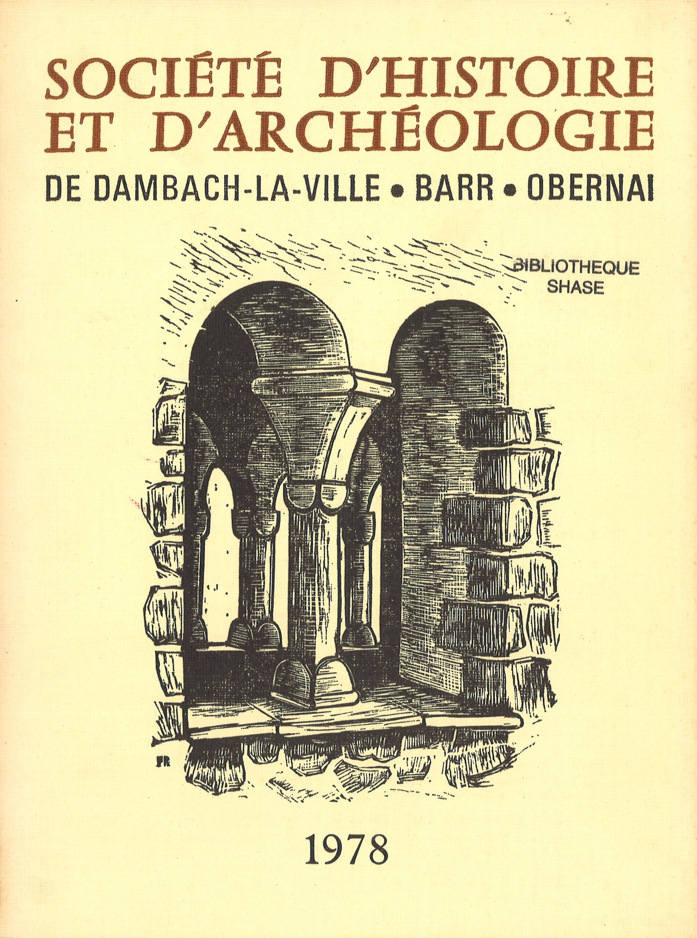 Société d’histoire et d’archéologie de Dambach-la-Ville, Barr, Obernai