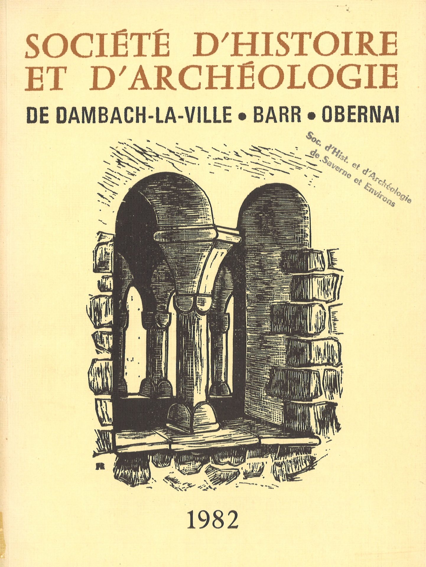 Société d’histoire et d’archéologie de Dambach-la-Ville, Barr, Obernai