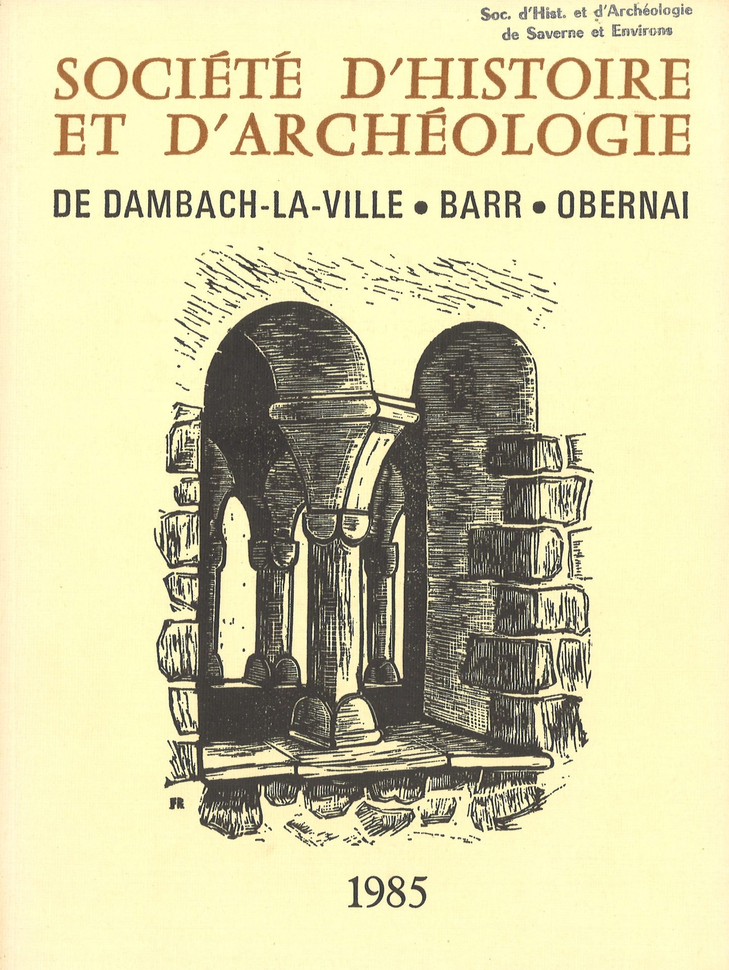 Société d’histoire et d’archéologie de Dambach-la-Ville, Barr, Obernai