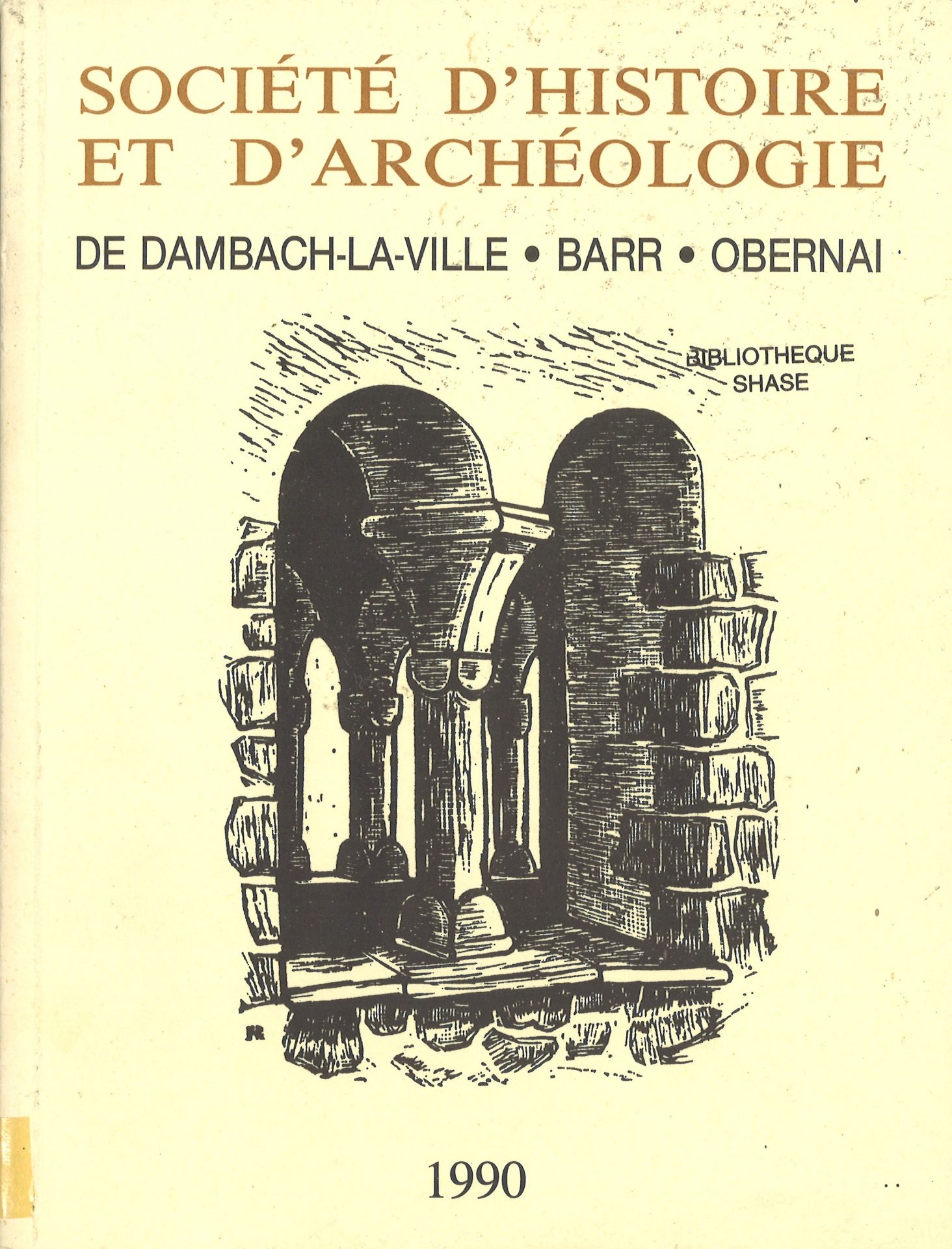 Société d’histoire et d’archéologie de Dambach-la-Ville, Barr, Obernai