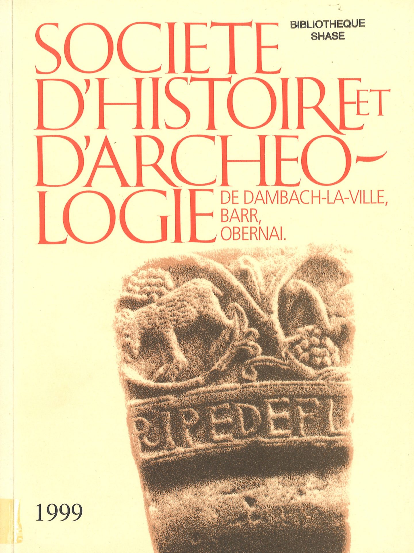 Société d’histoire et d’archéologie de Dambach-la-Ville, Barr, Obernai