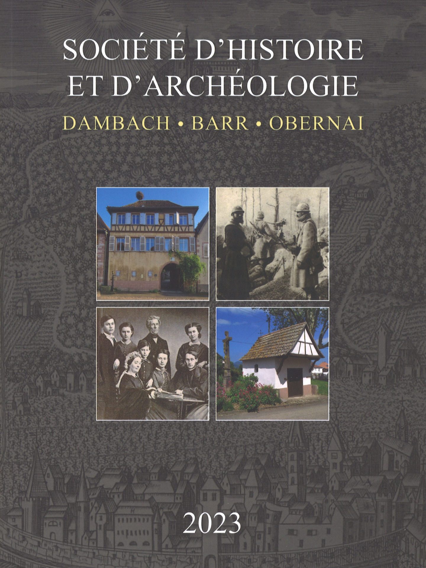 Société d’histoire et d’archéologie de Dambach, Barr, Obernai