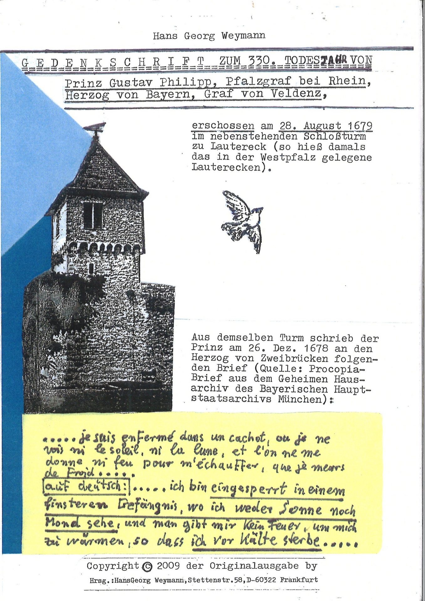 Gedenkschrift zum 330. Todesjahr von Prinz Gustav Philipp, Pfalzgraf bei Rhein, Herzog von Bayern, Graf von Veldenz
