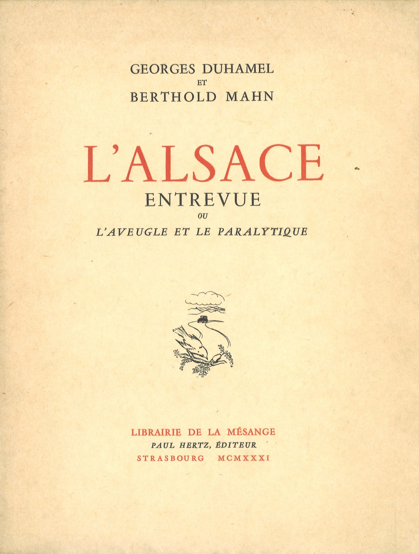 L'Alsace entrevue ou l'aveugle et le paralytique