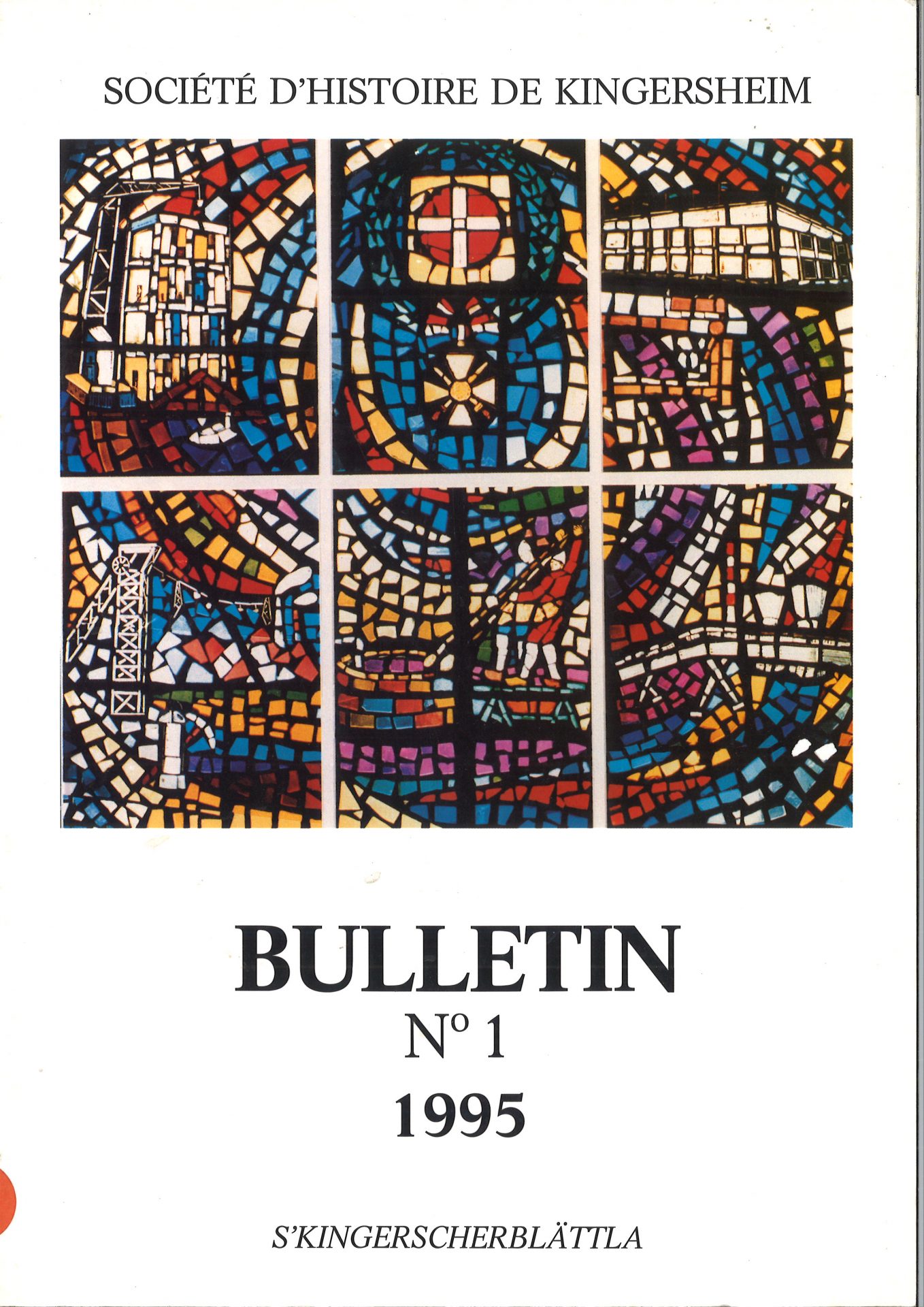 Bulletin de la société d'histoire de Kingersheim (s'Kingerscherblättla)