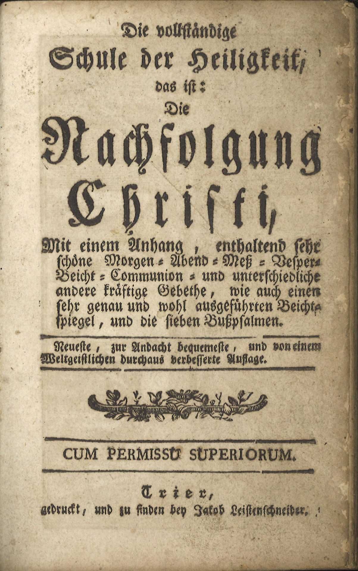 Die vollständige Schule der Heiligkeit das ist : die nachfolgung Christi