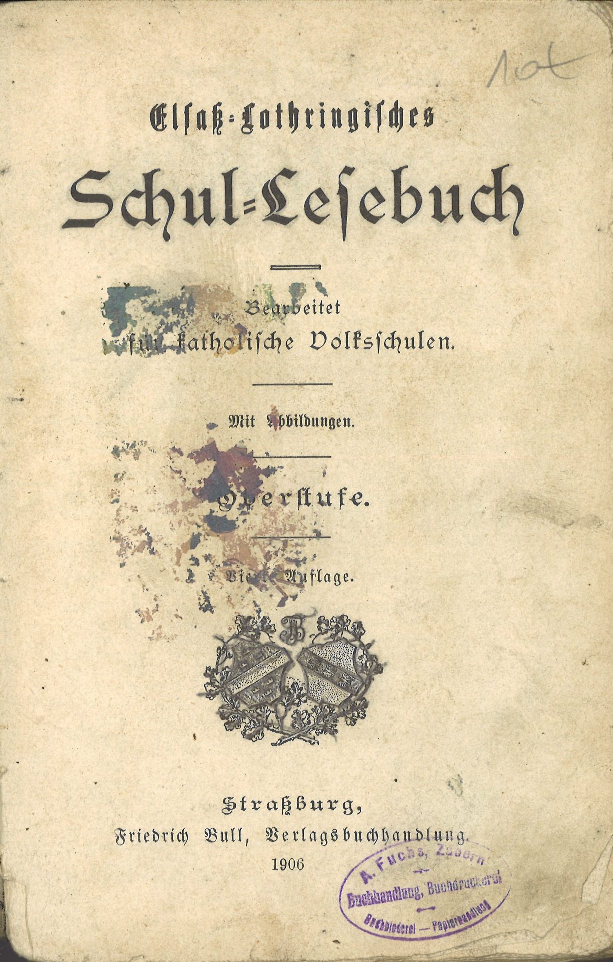 Elsaß-Lothringisches Schul-Lesebuch
