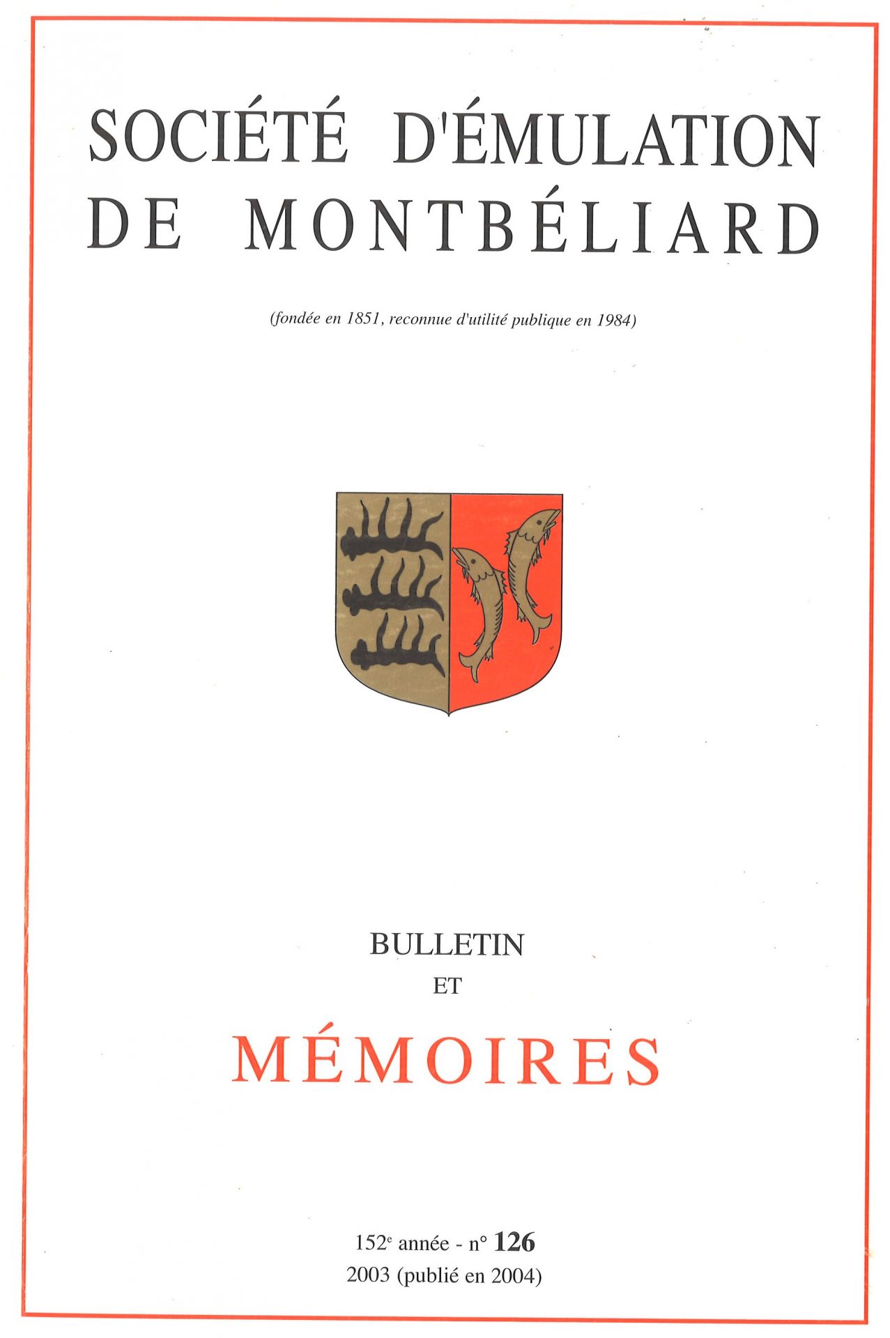 Bulletin et Mémoires de la Société d’Emulation de Montbéliard