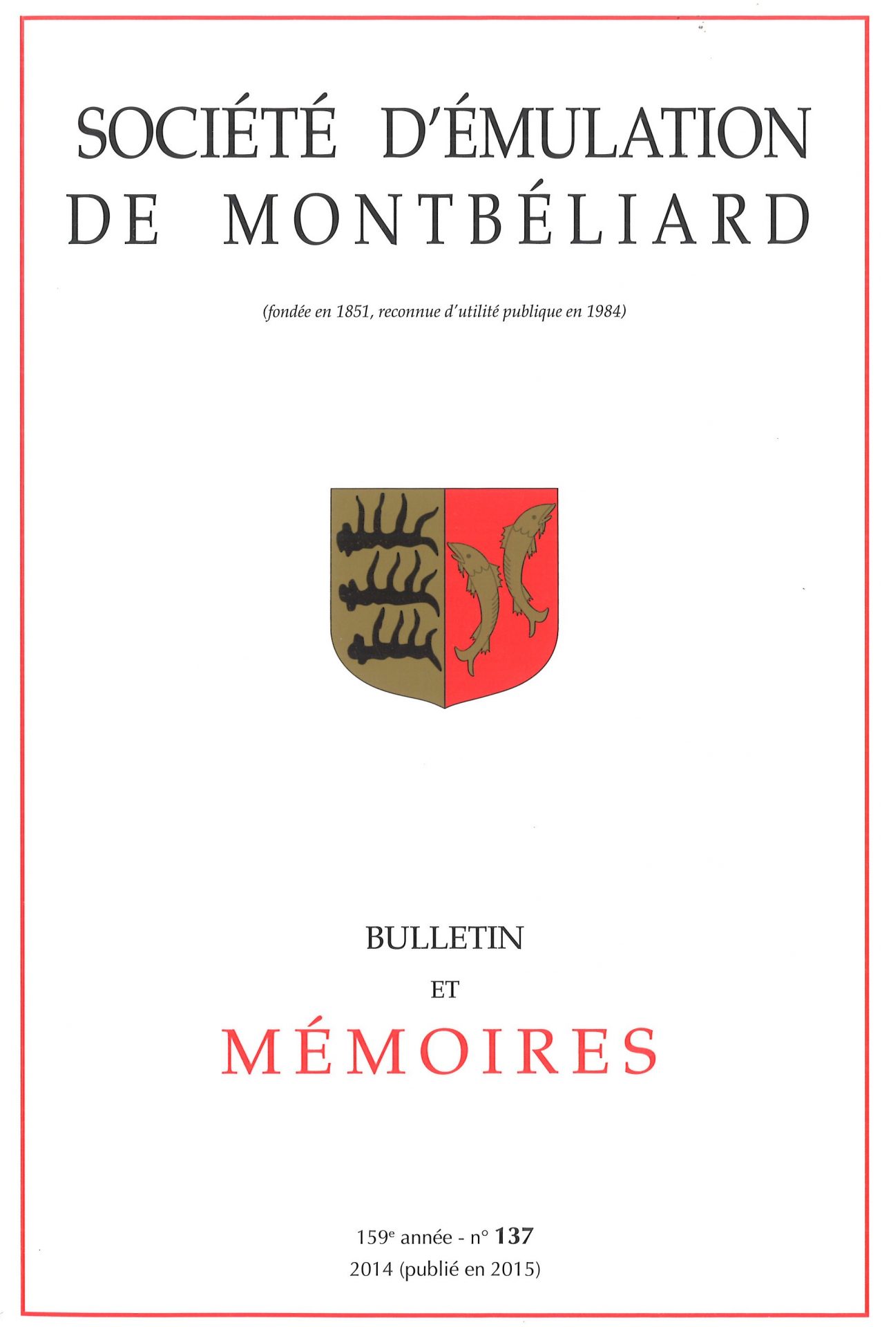 Bulletin et Mémoires de la Société d’Emulation de Montbéliard