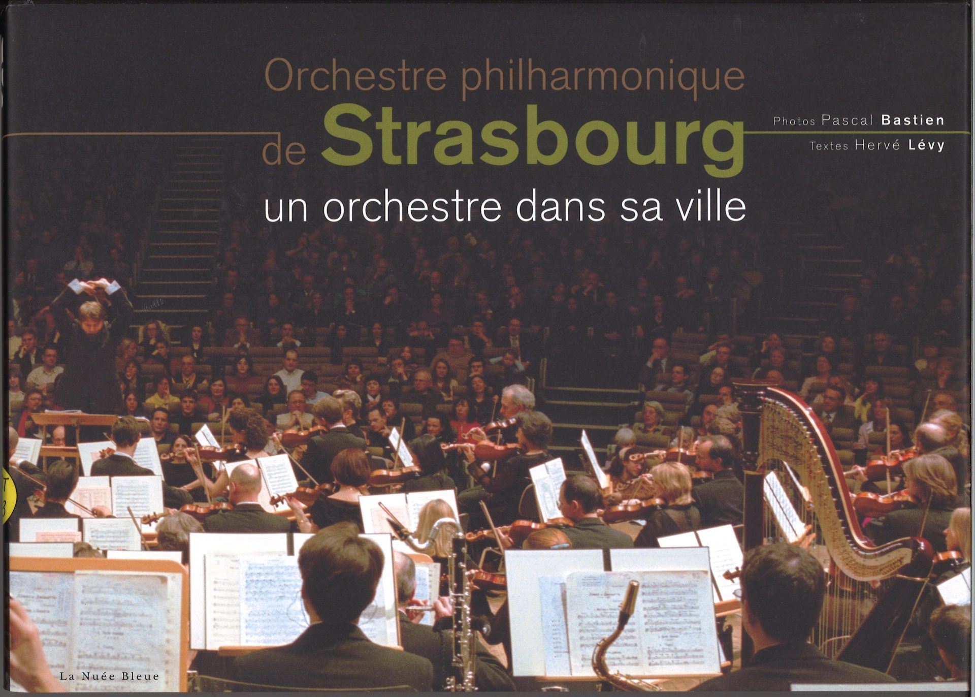 Orchestre philarmonique de Strasbourg un orchestre dans sa ville